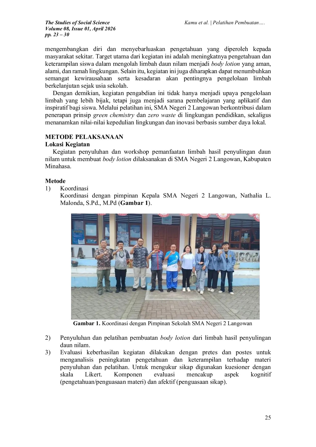 JURIS Pelatihan Pembuatan Body Lotion dari Limbah Hasil Penyulingan Daun Nilam bagi Siswa SMA Negeri 2 Langowan Kabupaten Minahasa