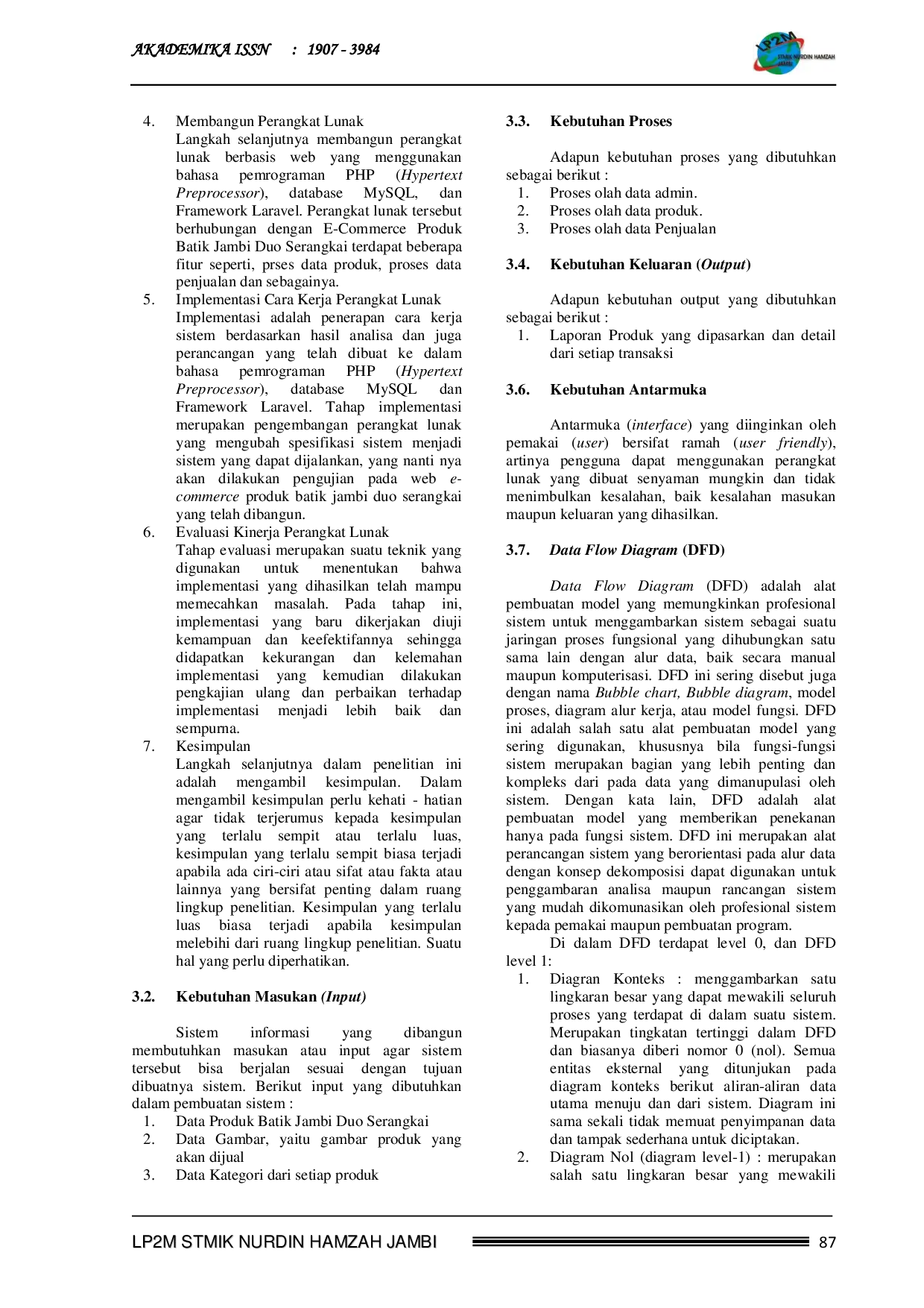 JURIS PENERAPAN E COMMERCE PADA USAHA BATIK JAMBI PADA TOKO BATIK DUO SERANGKAI Customers Promotion E Commerce Batik