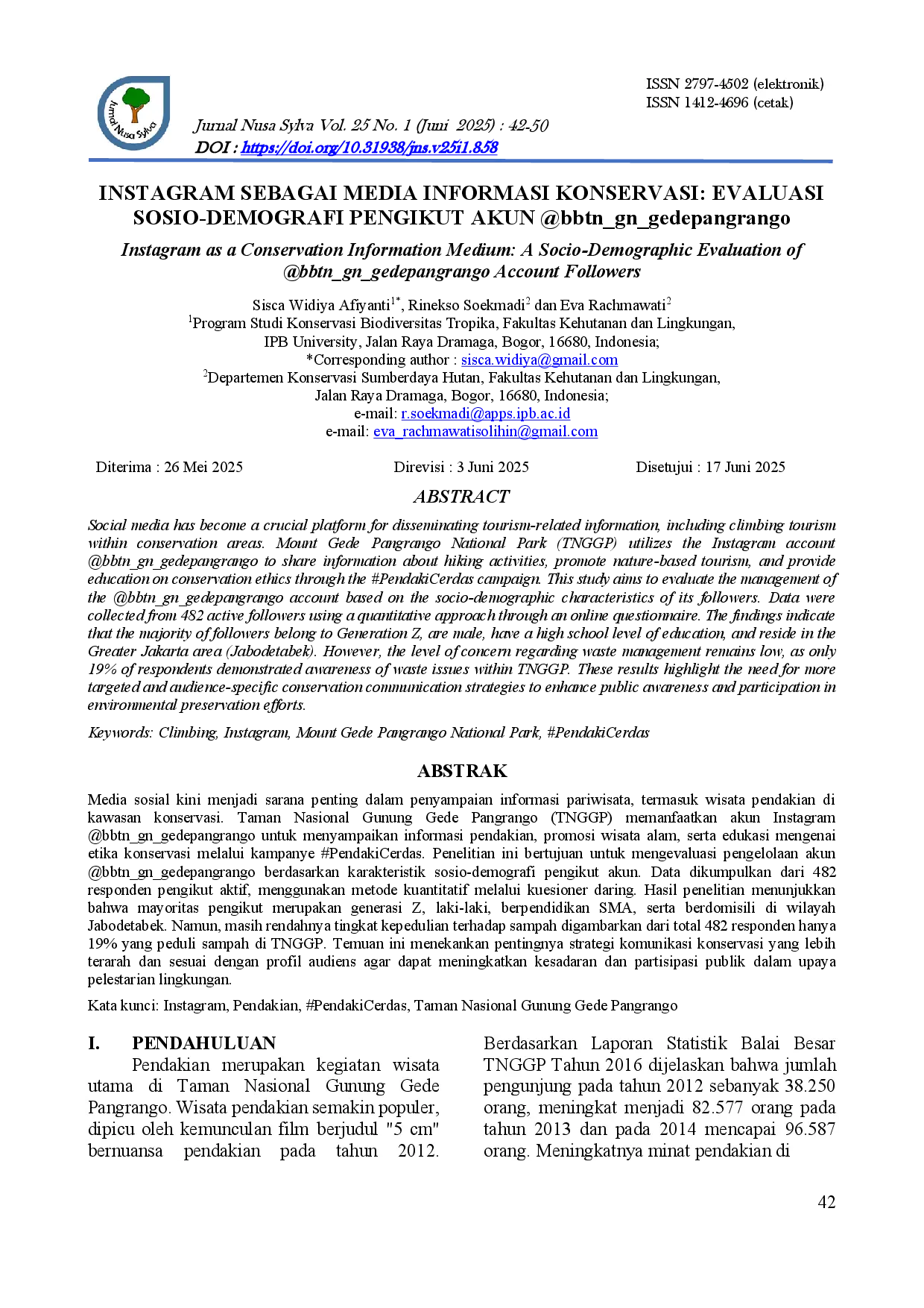 juris INSTAGRAM SEBAGAI MEDIA INFORMASI KONSERVASI EVALUASI SOSIO DEMOGRAFI PENGIKUT AKUN bbtn gn gedepangrango