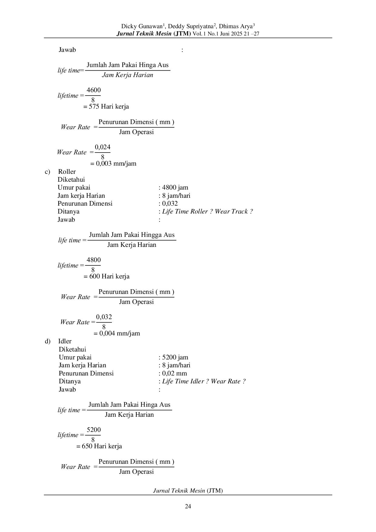 JURIS Analisis Life Time Undercarriage Excavator Komatsu Studi Kasus Di PT BIMA