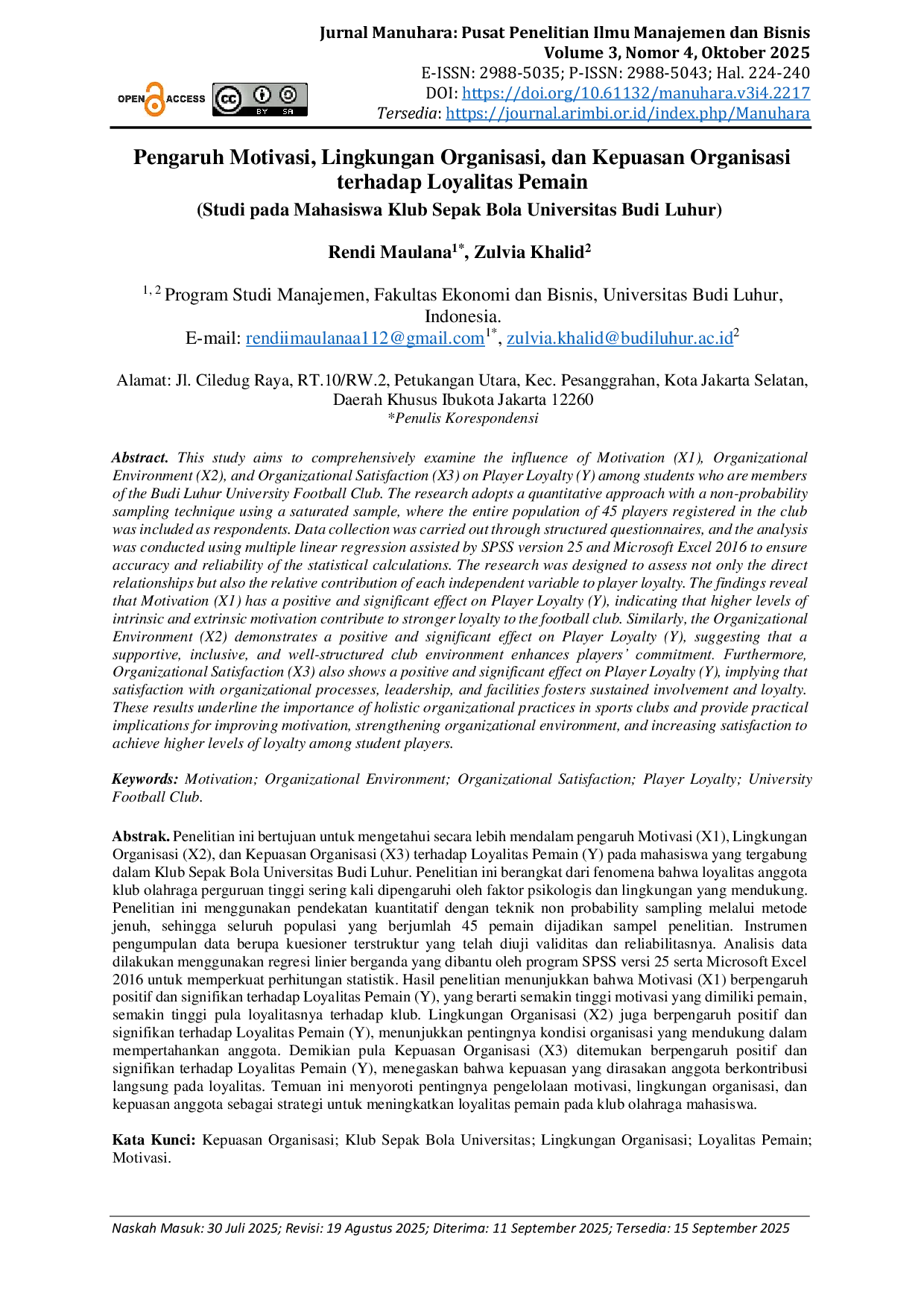 JURIS Pengaruh Motivasi Lingkungan Organisasi dan Kepuasan Organisasi terhadap Loyalitas Pemain Studi pada Mahasiswa Klub Sepak Bola Universitas Budi Luhur