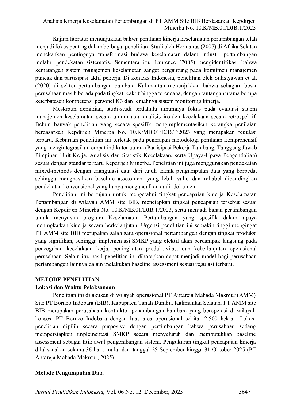 JURIS Analisis Kinerja Keselamatan Pertambangan di PT AMM Site BIB Berdasarkan Kepdirjen Minerba No 10 K MB 01 DJB T 2023