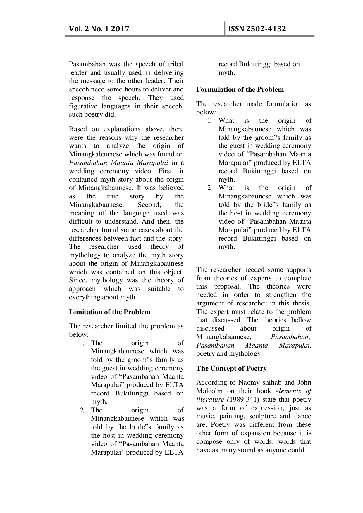 JURIS The Origin of Minang Kabaunese Shown on Wedding Ceremony Video of Pasambahan Maanta Marapulai Produced by Elta Record Bukittinggi