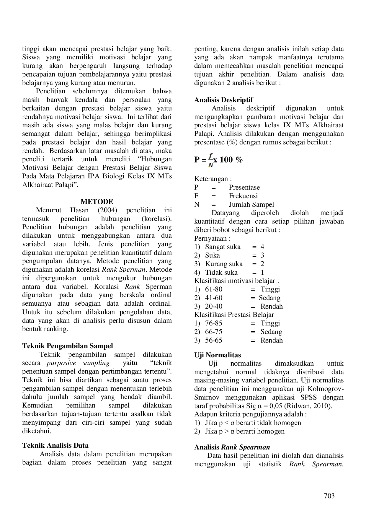 JURIS Hubungan Motivasi Belajar Dengan Prestasi Belajar Siswa Pada Mata Pelajaran IPA Biologi Kelas IX MTS Alkhairaat Palapi