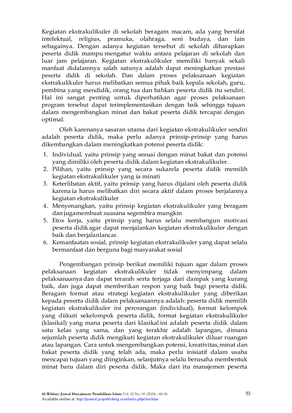 JURIS Keterampilan Membangun Dan Mengembangkan Bakat Minat Siswa Dan Sumber Daya Manusia Di Lembaga Pendidikan