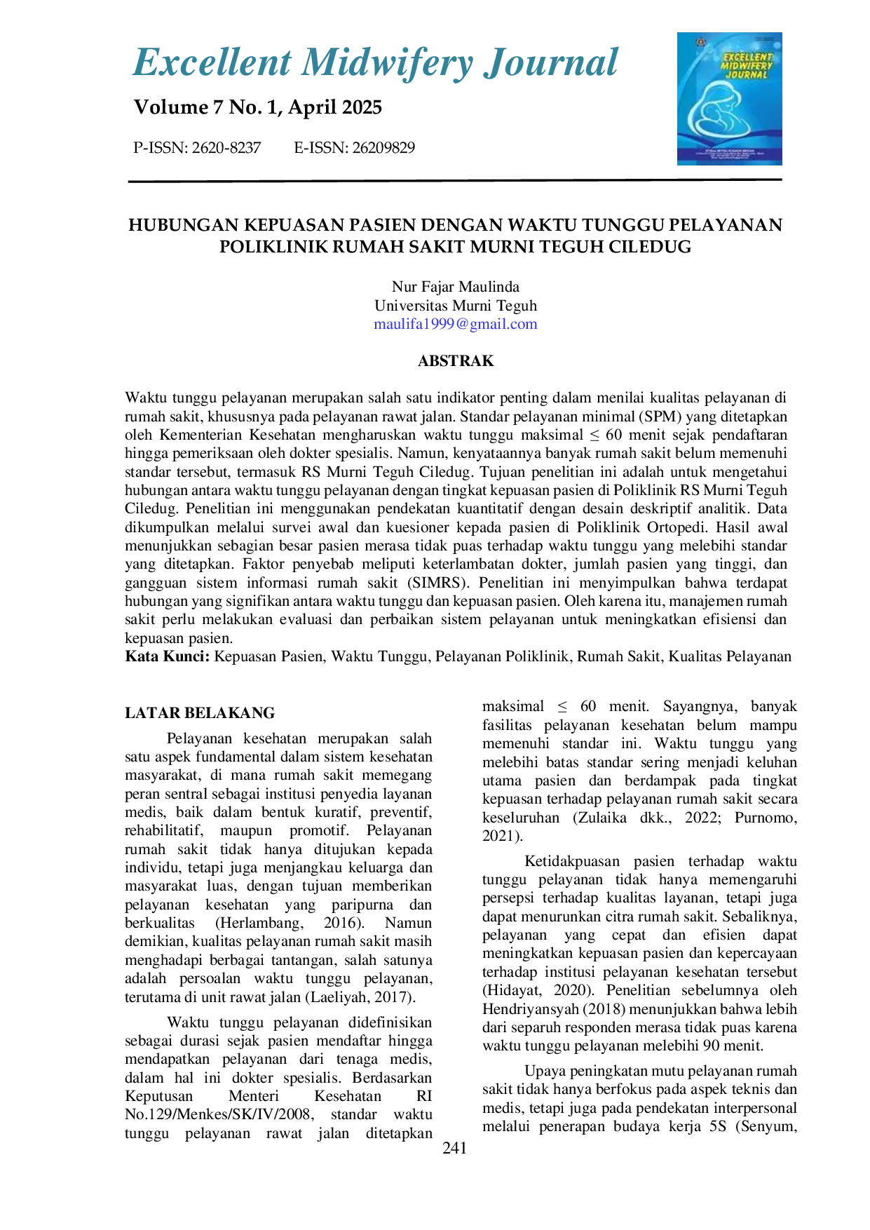 JURIS Hubungan Kepuasan Pasien dengan Waktu Tunggu Pelayanan Poliklinik Rumah Sakit Murni Teguh Ciledug