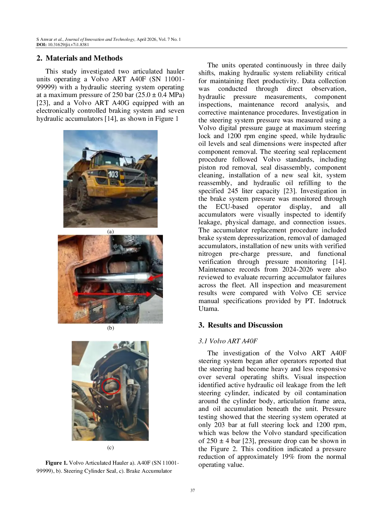 JURIS Advanced Failure Analysis of Hydraulic Systems in Volvo Articulated Haulers at Coal Mining Sites Investigating Steering Cylinder Seal Failure and Brake Accumulator Degradation