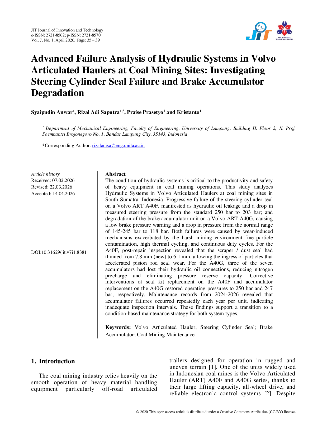 JURIS Advanced Failure Analysis of Hydraulic Systems in Volvo Articulated Haulers at Coal Mining Sites Investigating Steering Cylinder Seal Failure and Brake Accumulator Degradation