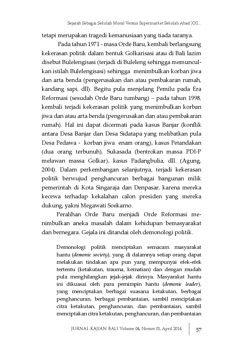 juris Sejarah sebagai Sekolah Moral Versus Supermarket Sekolah Abad XXI dan Memudarnya Kesejatian Hidup