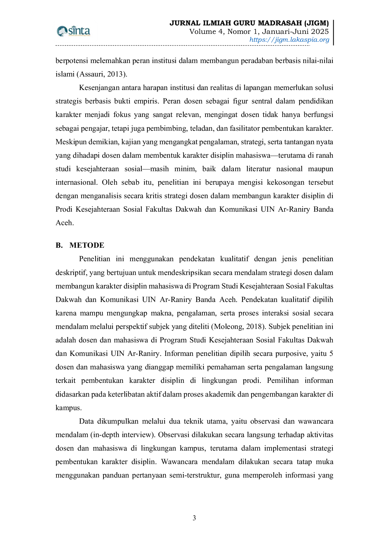 JURIS Strategi Dosen dalam Membentuk Karakter Disiplin Mahasiswa Studi di Program Studi Kesejahteraan Sosial UIN Ar Raniry Banda Aceh