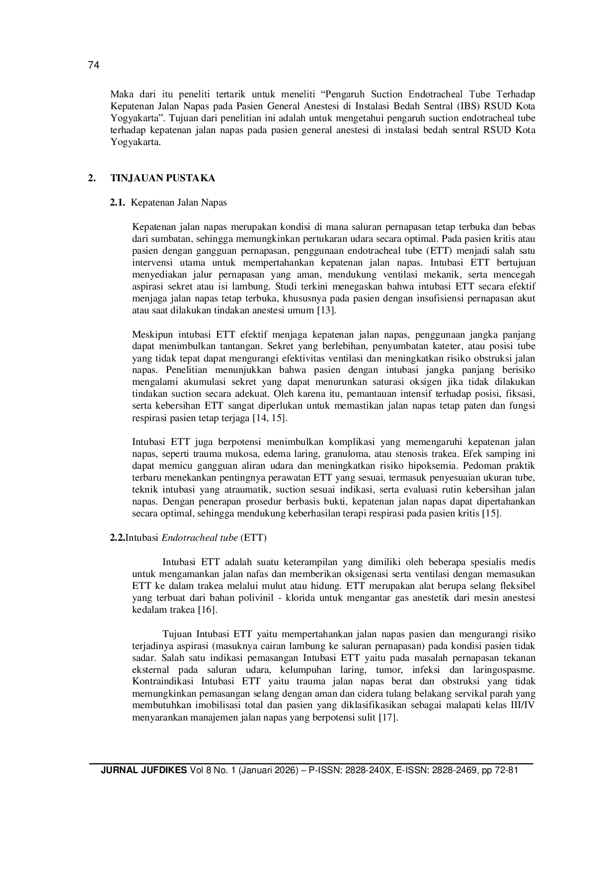 JURIS Pengaruh Suction Endotracheal Tube Terhadap Kepatenan Jalan Napas Pada Pasien General Anestesi Di Instalasi Bedah Sentral Rsud Kota Yogyakarta