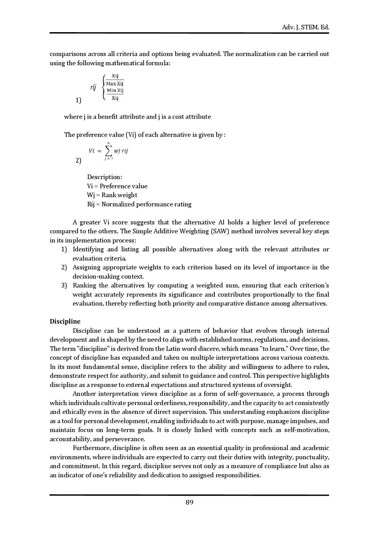 juris Design of a Decision Support System for Assessing Student Indiscipline Using the Web Based Simple Additive Weighting SAW Method