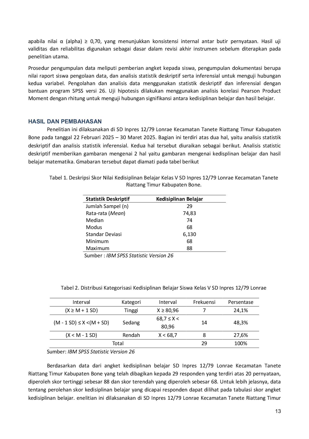 JURIS Hubungan Kedisiplinan Belajar Dengan Hasil Belajar Matematika Kelas V SD Inpres 12 79 Lonrae Kecamatan Tanete Riattang Timur Kabupaten Bone