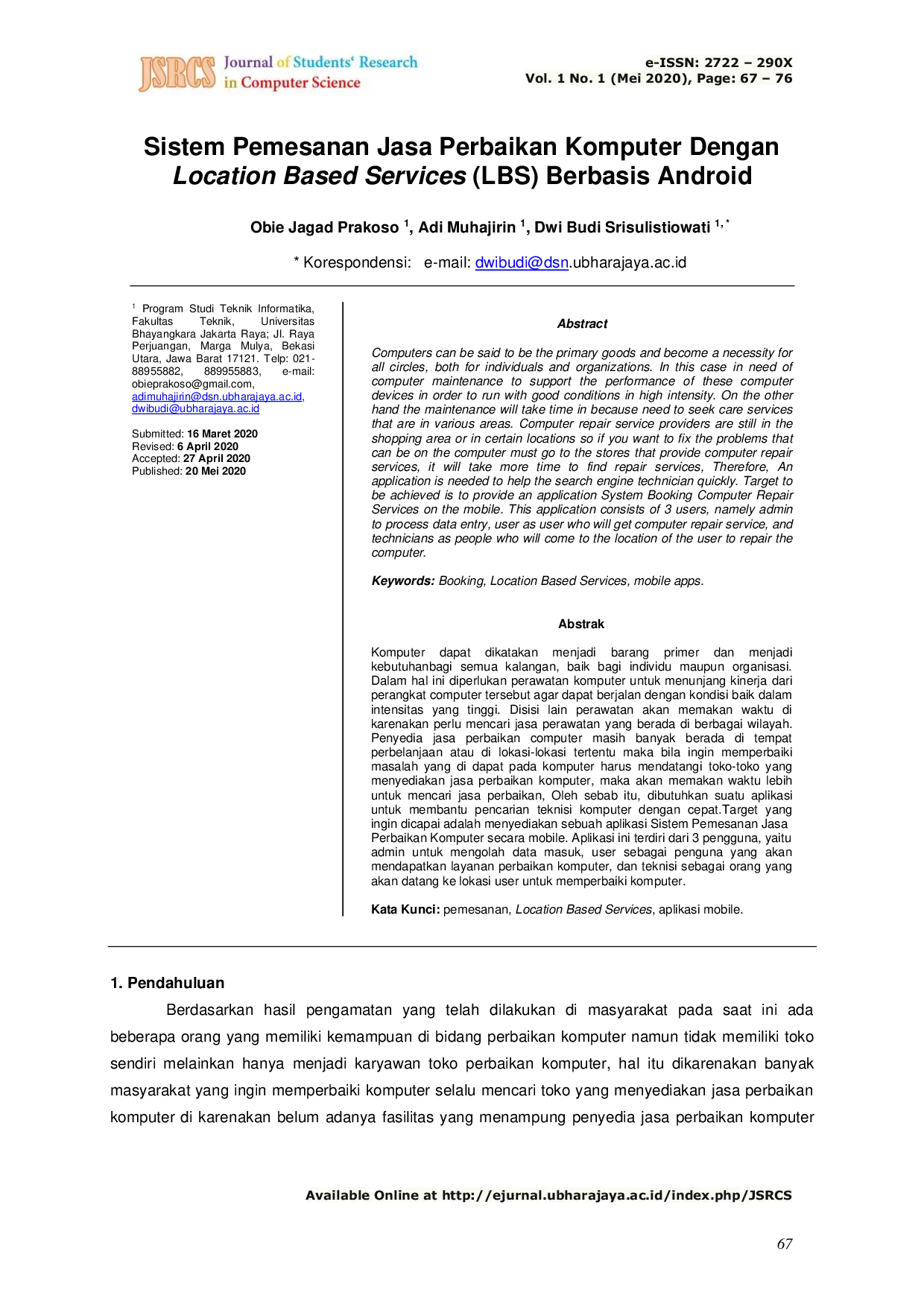 JURIS Sistem Pemesanan Jasa Perbaikan Komputer Dengan Location Based Services LBS Berbasis Android