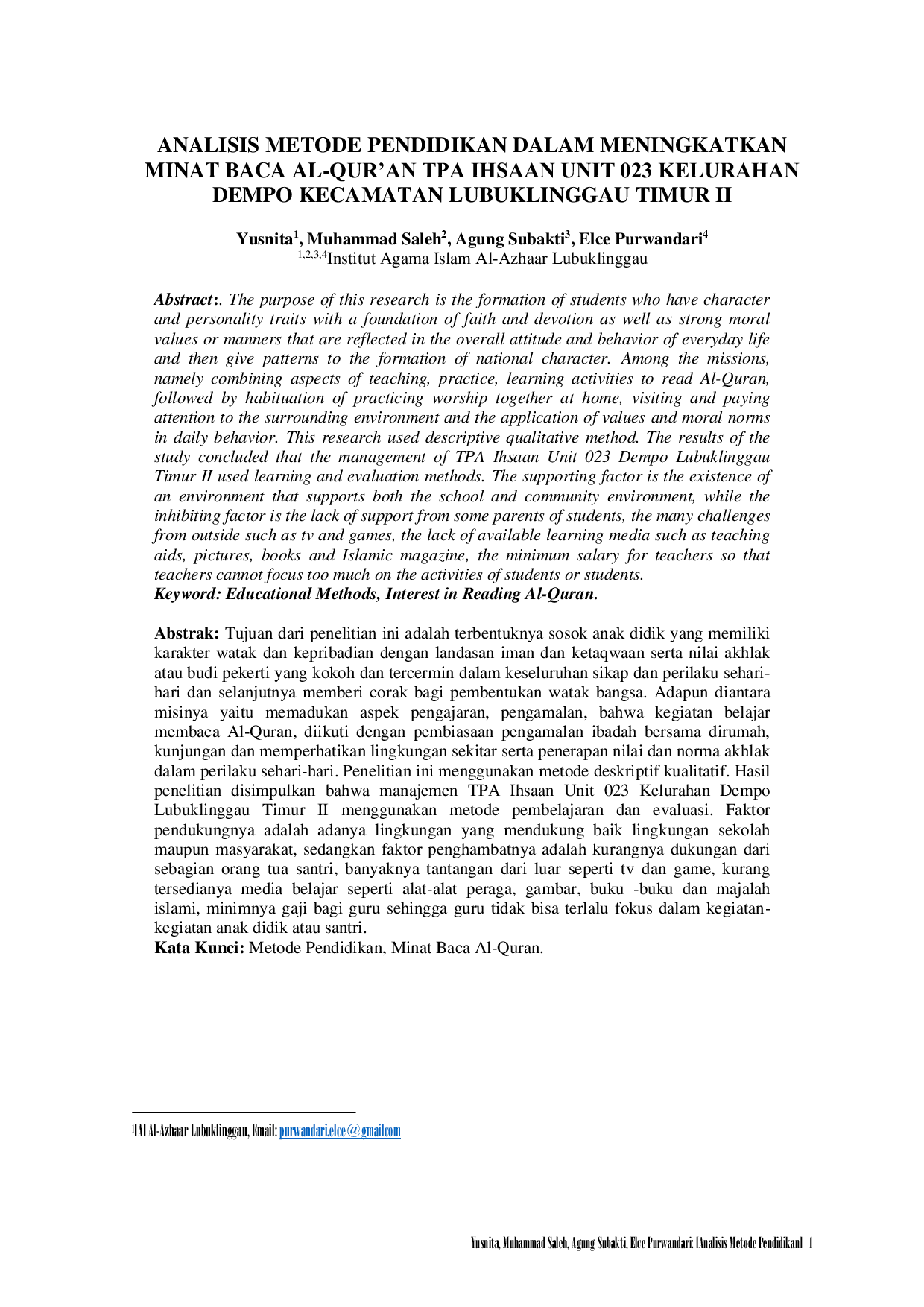 JURIS Analysis of Educational Methods in Increasing the Interest in Reading the Quran at TPA Ihsaan Unit 023 in Dempo Village Lubuklinggau Timur II