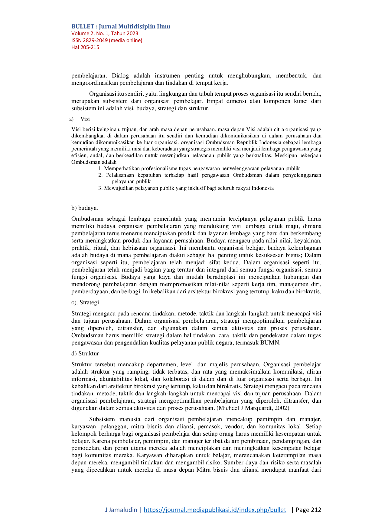 JURIS URGENSI LEARNING ORGANIZATION PADA OMBUDSMAN REPUBLIK INDONESIA Tinjauan Analitis Perspektif Legal Standing dan Teoritik Learning Organization pada Ombusman RI