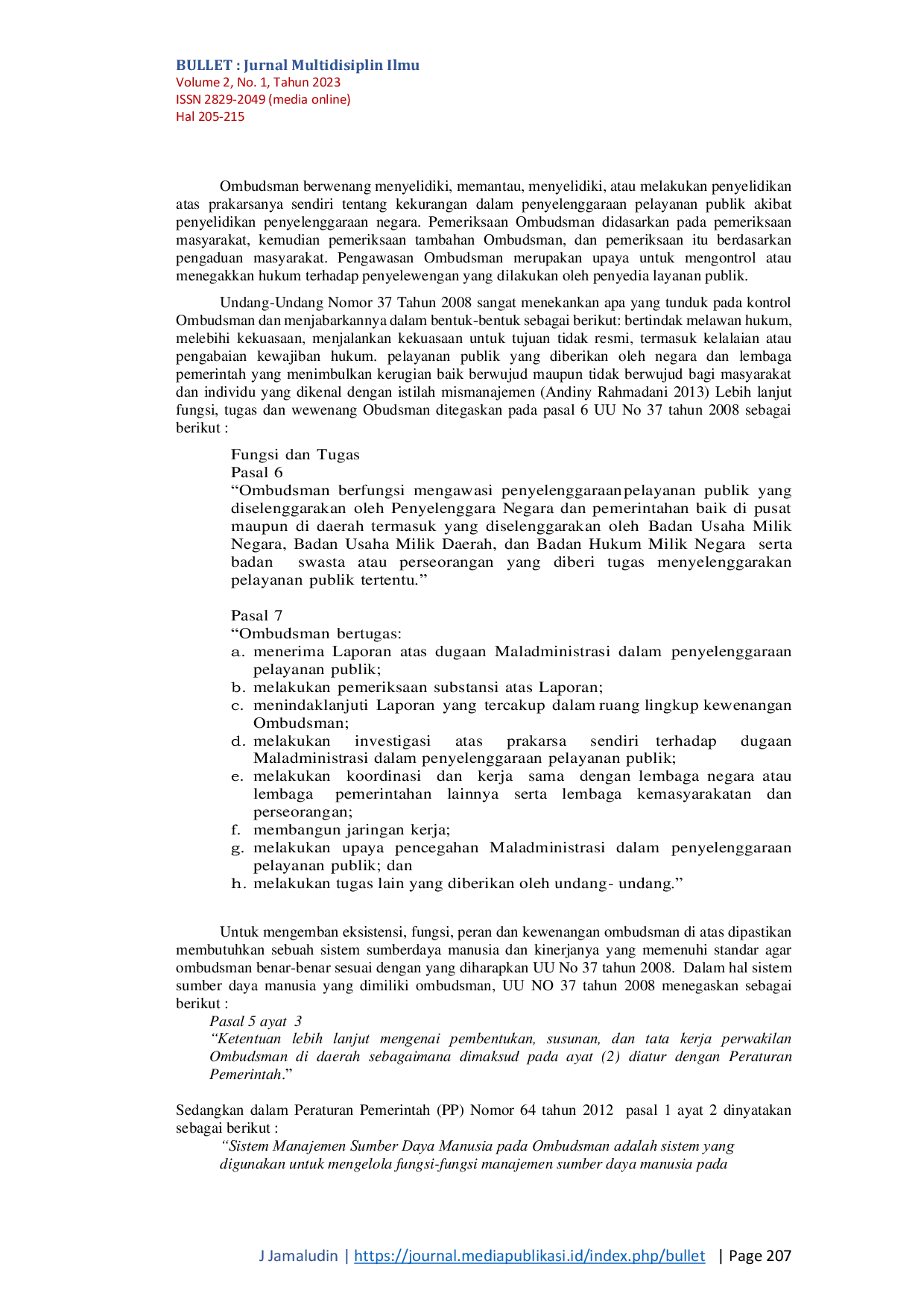 JURIS URGENSI LEARNING ORGANIZATION PADA OMBUDSMAN REPUBLIK INDONESIA Tinjauan Analitis Perspektif Legal Standing dan Teoritik Learning Organization pada Ombusman RI