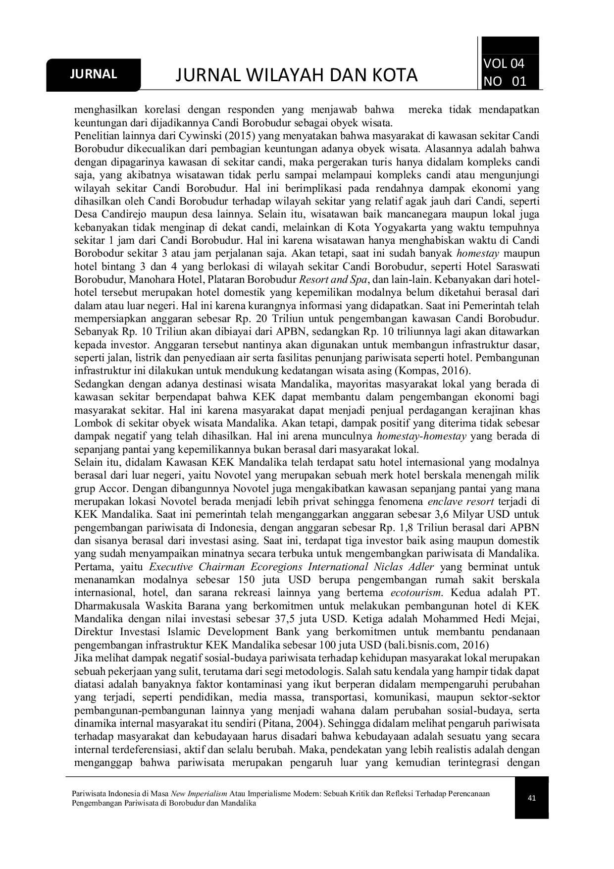 JURIS Pariwisata Indonesia di Masa New Imperialism Atau Imperialisme Modern Sebuah Kritik dan Refleksi Terhadap Perencanaan Pengembangan Pariwisata di Borobudur dan Mandalika