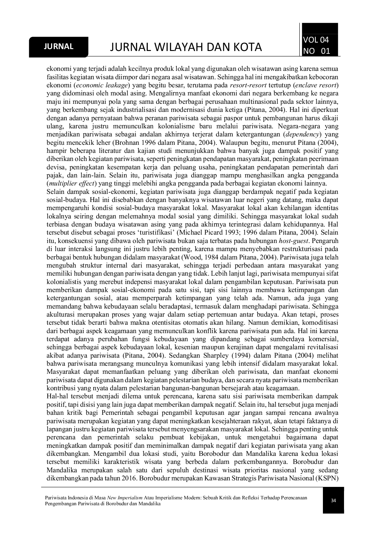 JURIS Pariwisata Indonesia di Masa New Imperialism Atau Imperialisme Modern Sebuah Kritik dan Refleksi Terhadap Perencanaan Pengembangan Pariwisata di Borobudur dan Mandalika