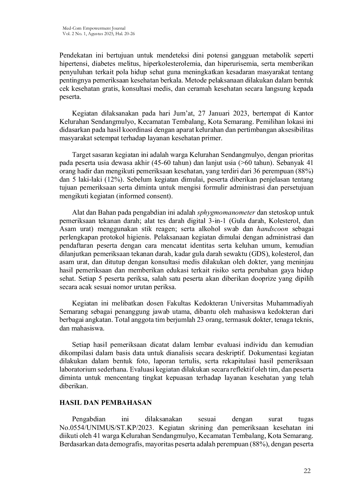 JURIS Skrining Dan Pemeriksaan Kesehatan Warga Kelurahan Sendangmulyo Kecamatan Tembalang Kota Semarang