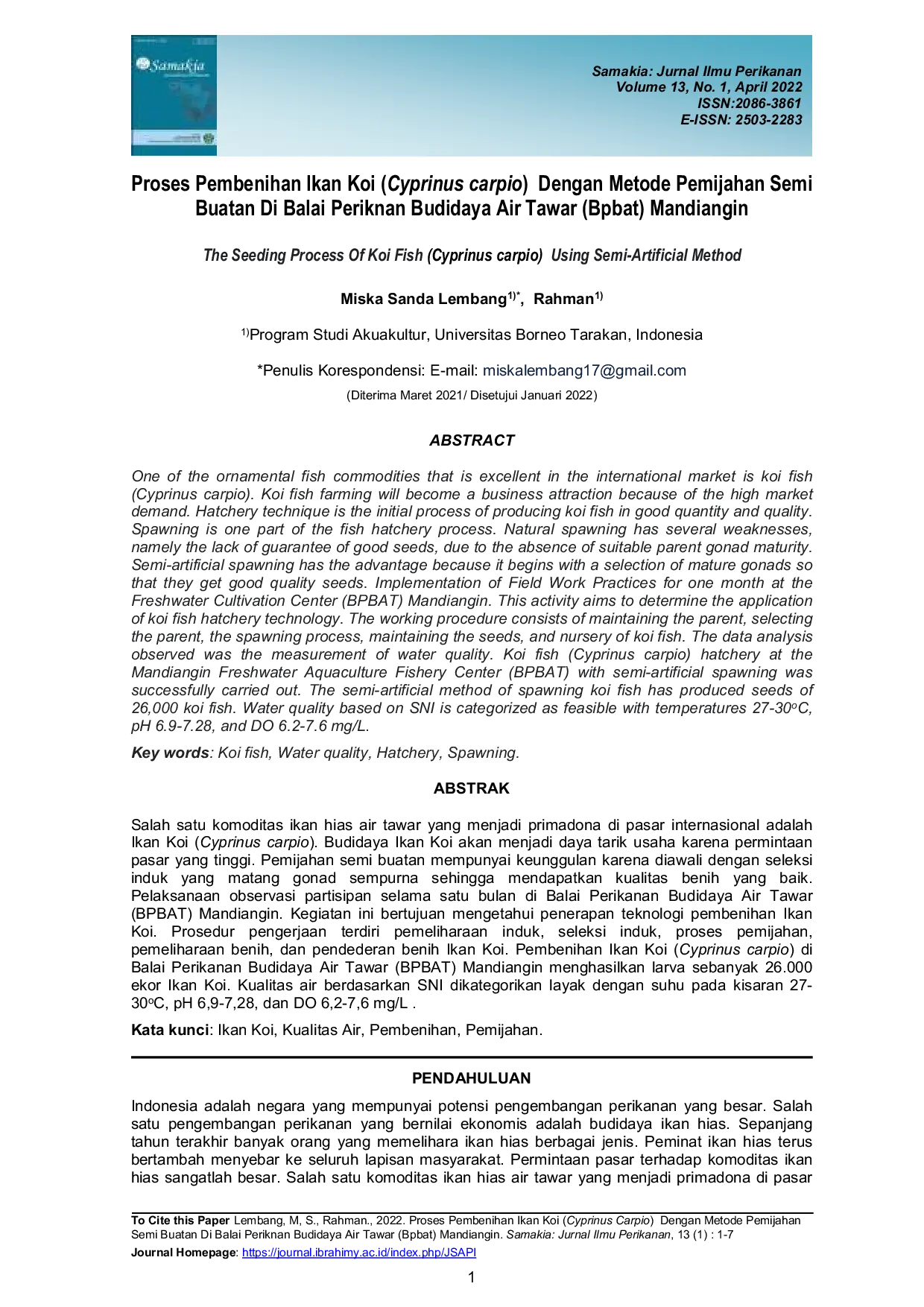 JURIS Proses Pembenihan Ikan Koi Cyprinus Carpio Dengan Metode Pemijahan Semi Buatan Di Balai Perikanan Budidaya Air Tawar Bpbat Mandiangin