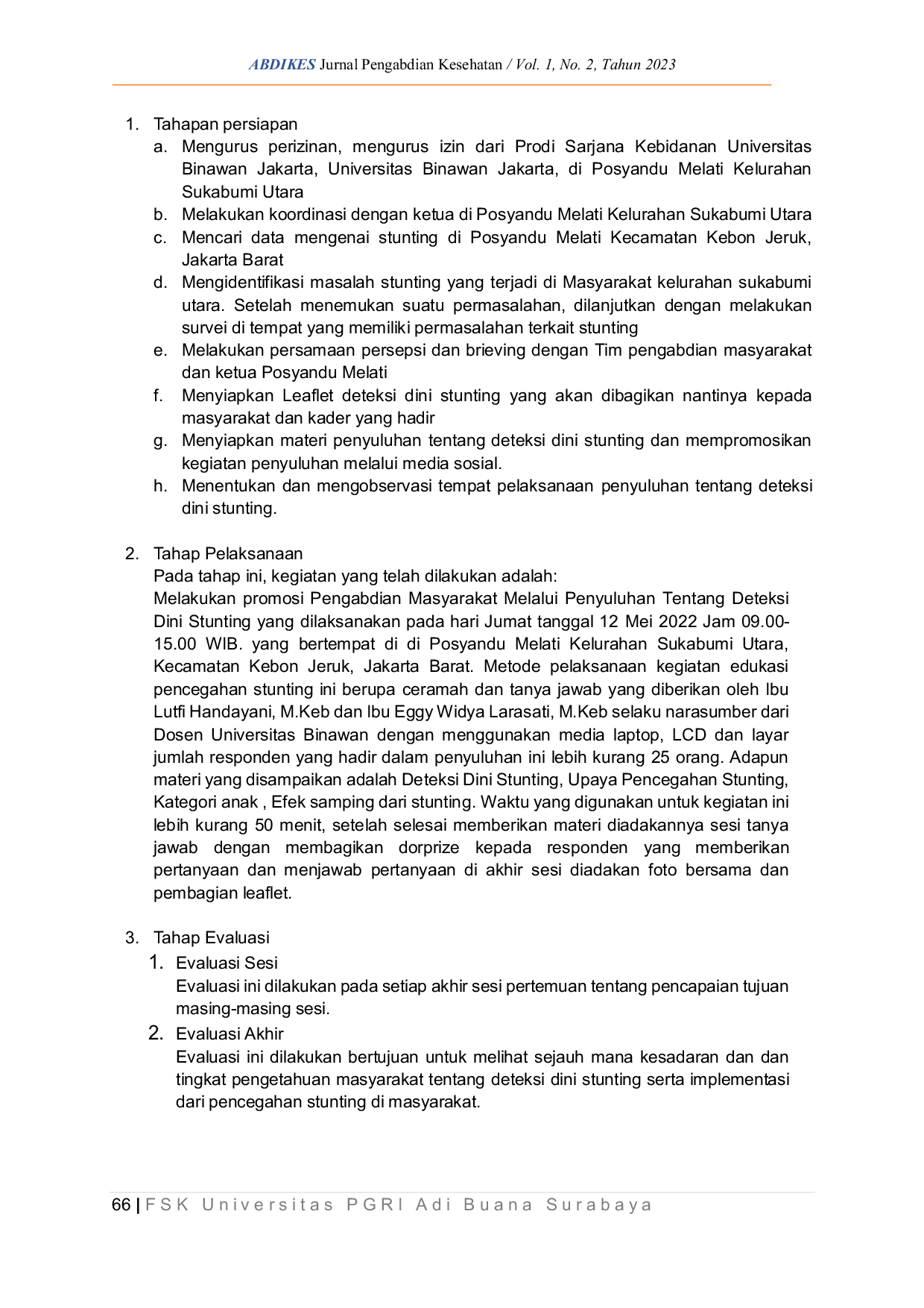 JURIS Pengabdian Masyarakat Melalui Penyuluhan Tentang Deteksi Dini Stunting di Posyandu Melati Kecamatan Kebon Jeruk Jakarta