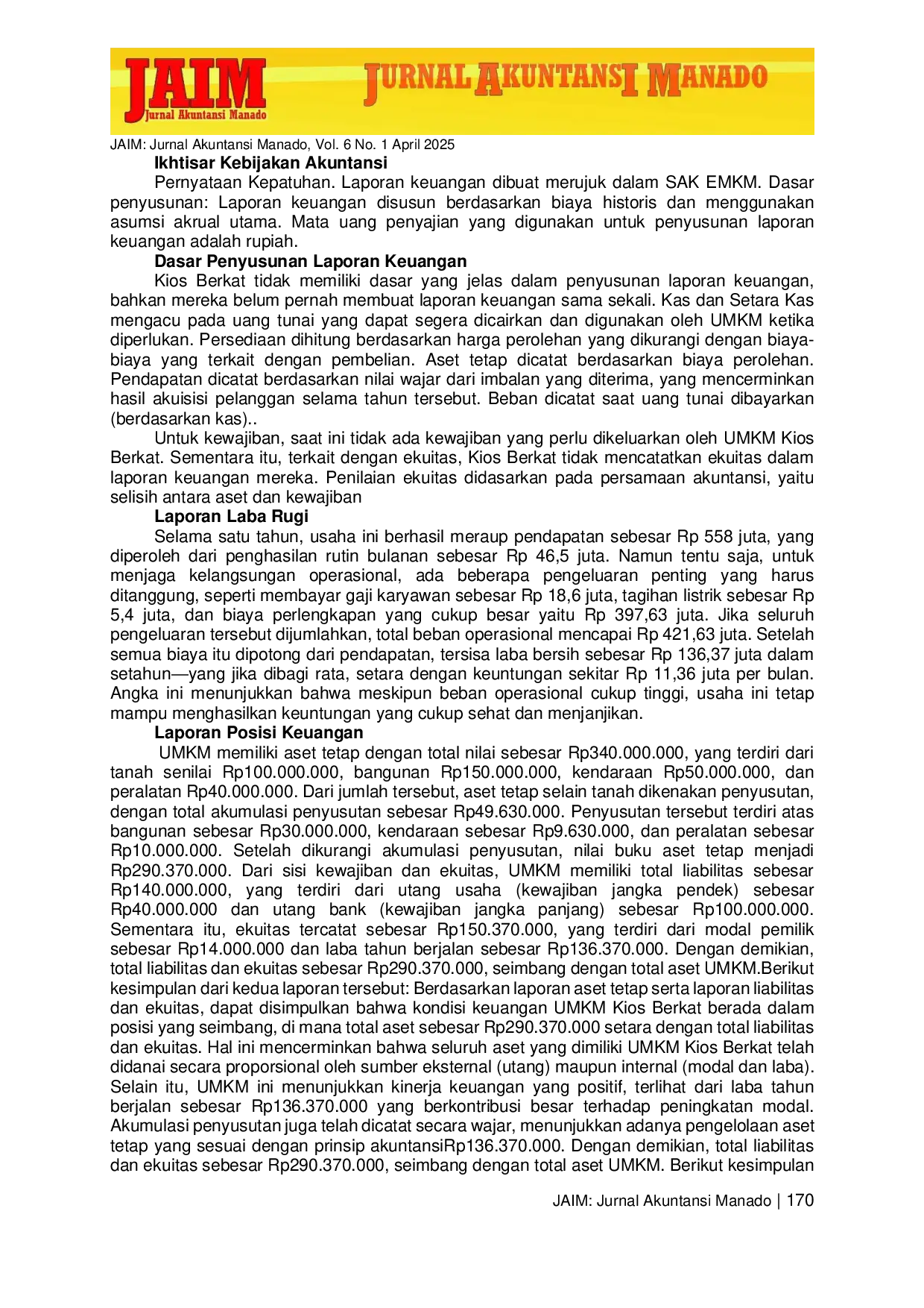 JURIS Penerapan Standar Laporan Keuangan Berdasarkan SAK Indonesia Untuk EMKM Studi Kasus UMKM Kios Berkat Di Kecamatan Kakas Barat