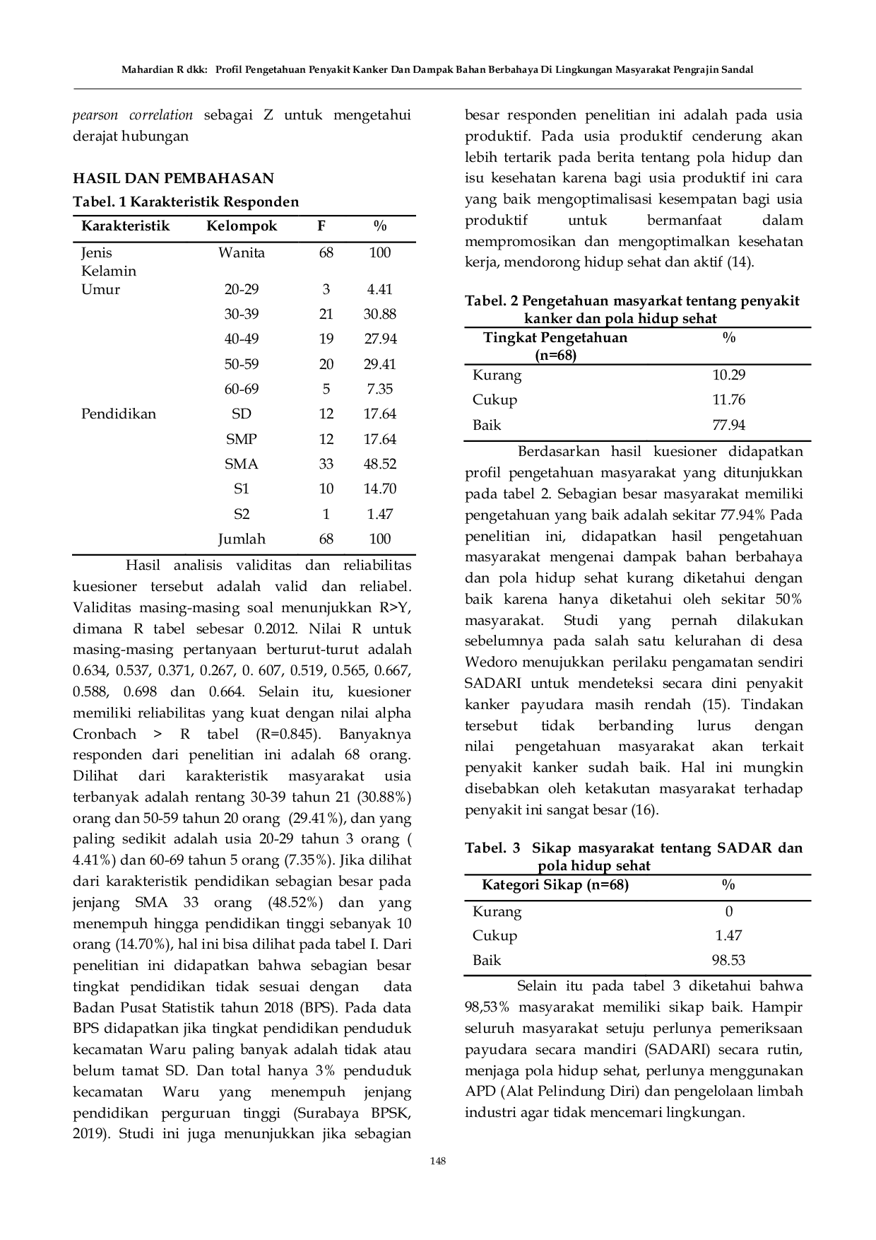 JURIS Profil Pengetahuan Penyakit Kanker Dan Dampak Bahan Berbahaya Di Lingkungan Masyarakat Pengrajin Sandal