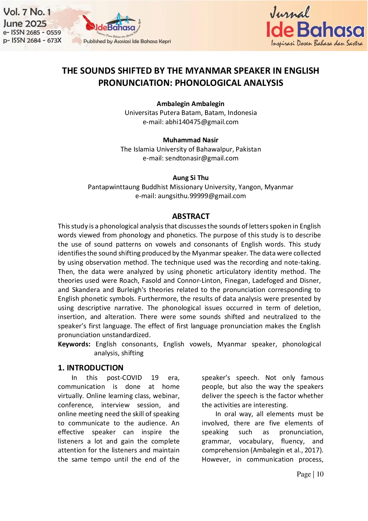 JURIS The Sounds Shifted by the Myanmar Speaker in English Pronunciation Phonological Analysis