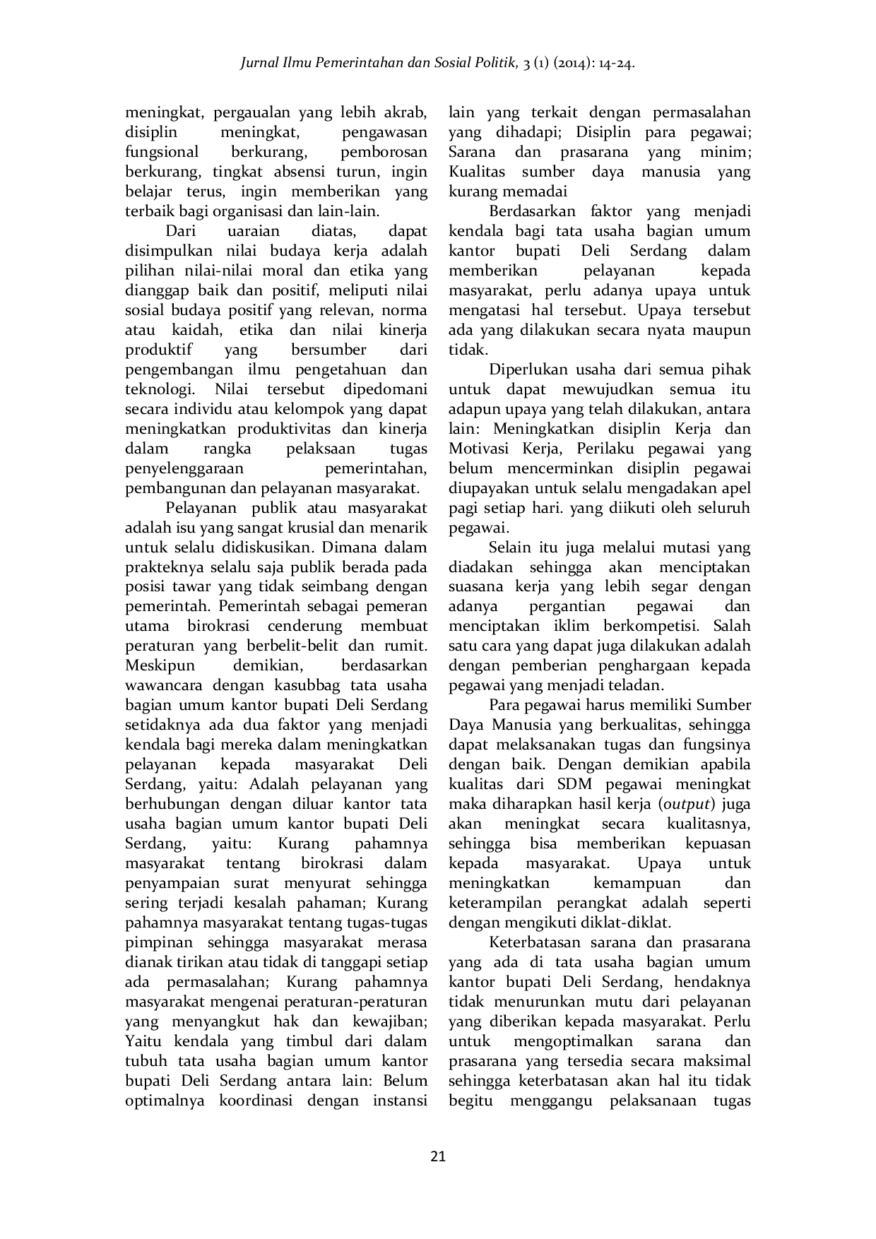 JURIS Peranan Tata Usaha Bagian Umum Kantor Bupati Deli Serdang dalam Meningkatkan Pelayanan
