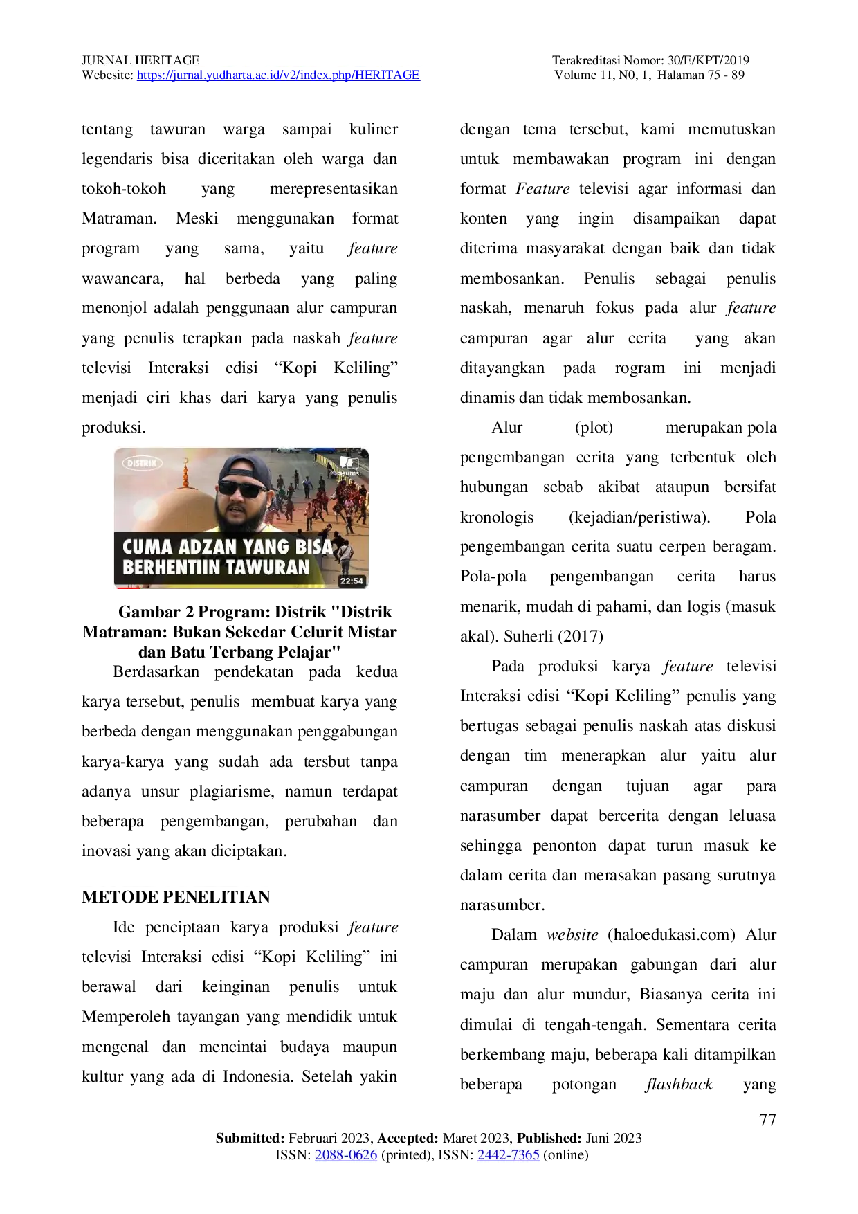 JURIS Penerapan Alur Campuran Dalam Penulisan Naskah Feature Televisi Interaksi Ay Edisi Kopi Keliling Ay