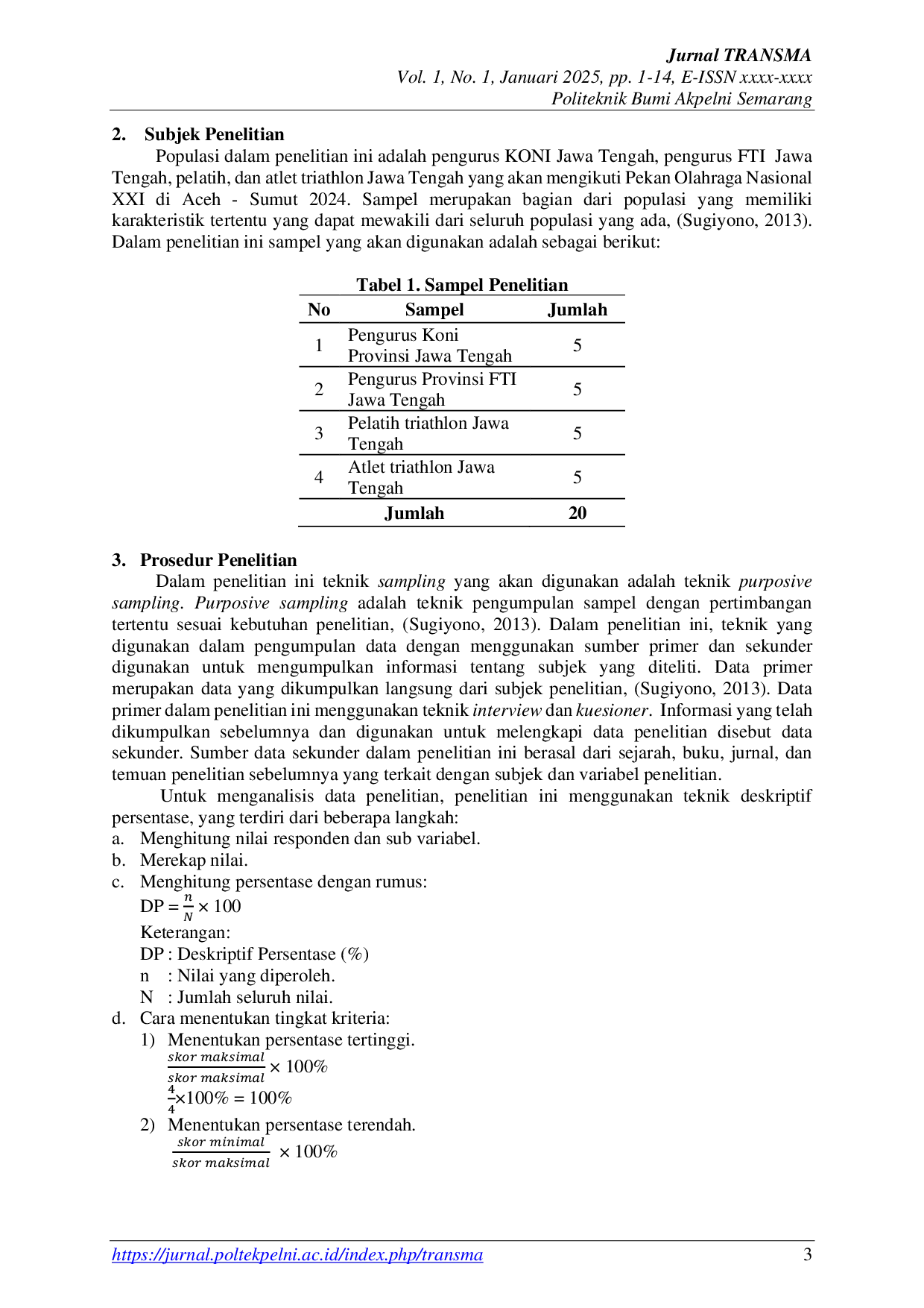 JURIS Pembinaan Atlet Federasi Triathlon Indonesia Jawa Tengah Dalam Menghadapi Pekan Olahraga Nasional XXI Aceh Sumut Tahun 2024