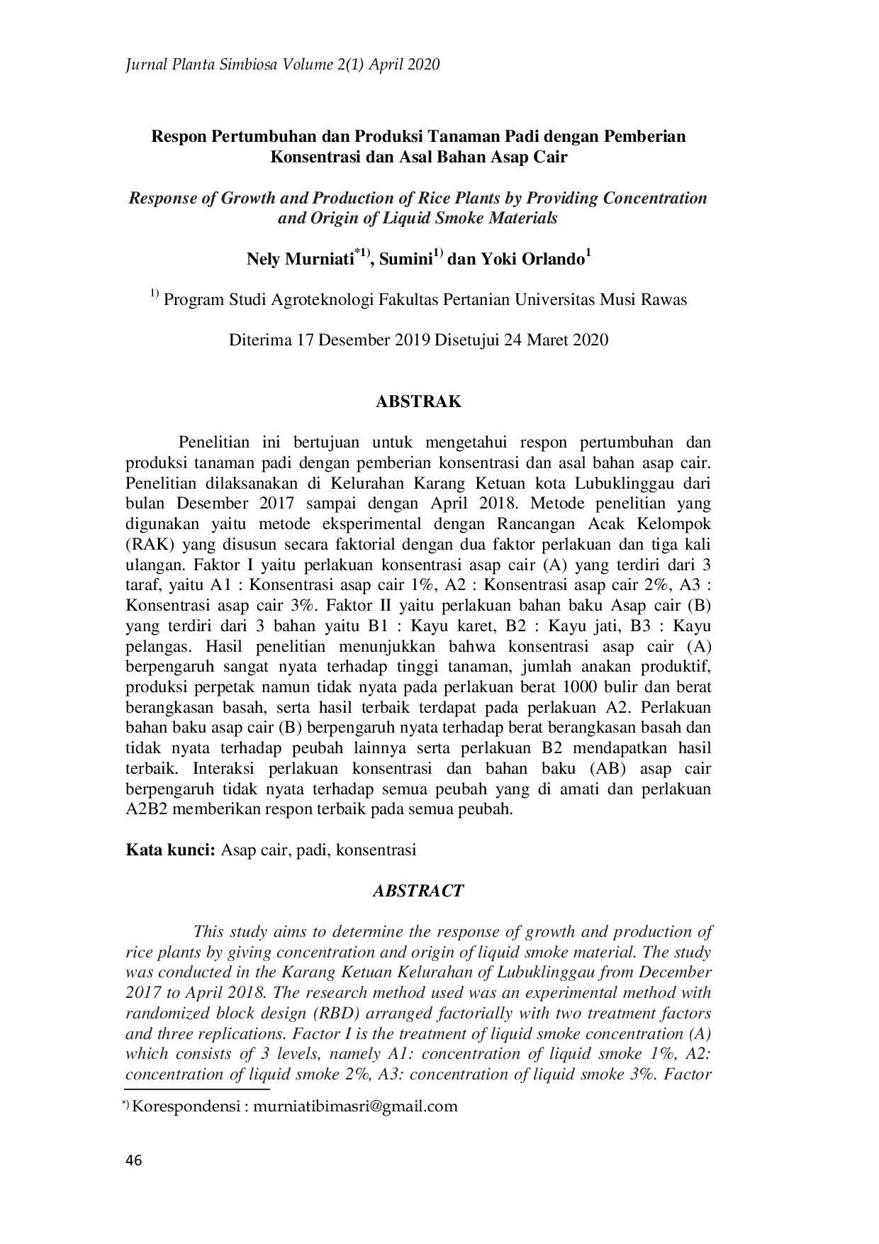 JURIS Respon Pertumbuhan dan Produksi Tanaman Padi dengan Pemberian Konsentrasi dan Asal Bahan Asap Cair