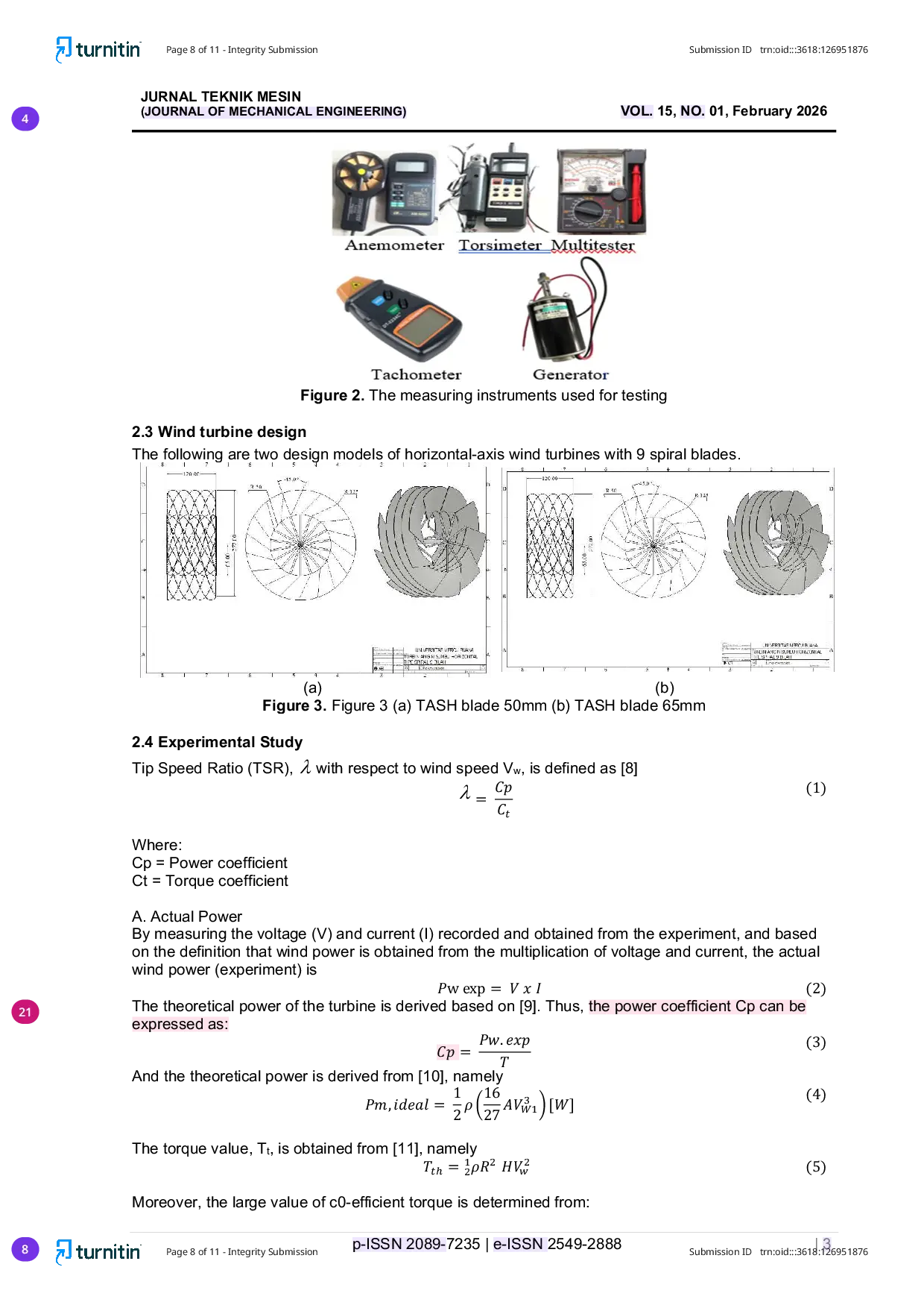 JURIS Experimental Study on the Performance of Spiral Type Horizontal Axis Wind Turbines as a Result of Diameter Expansion in the Turbine