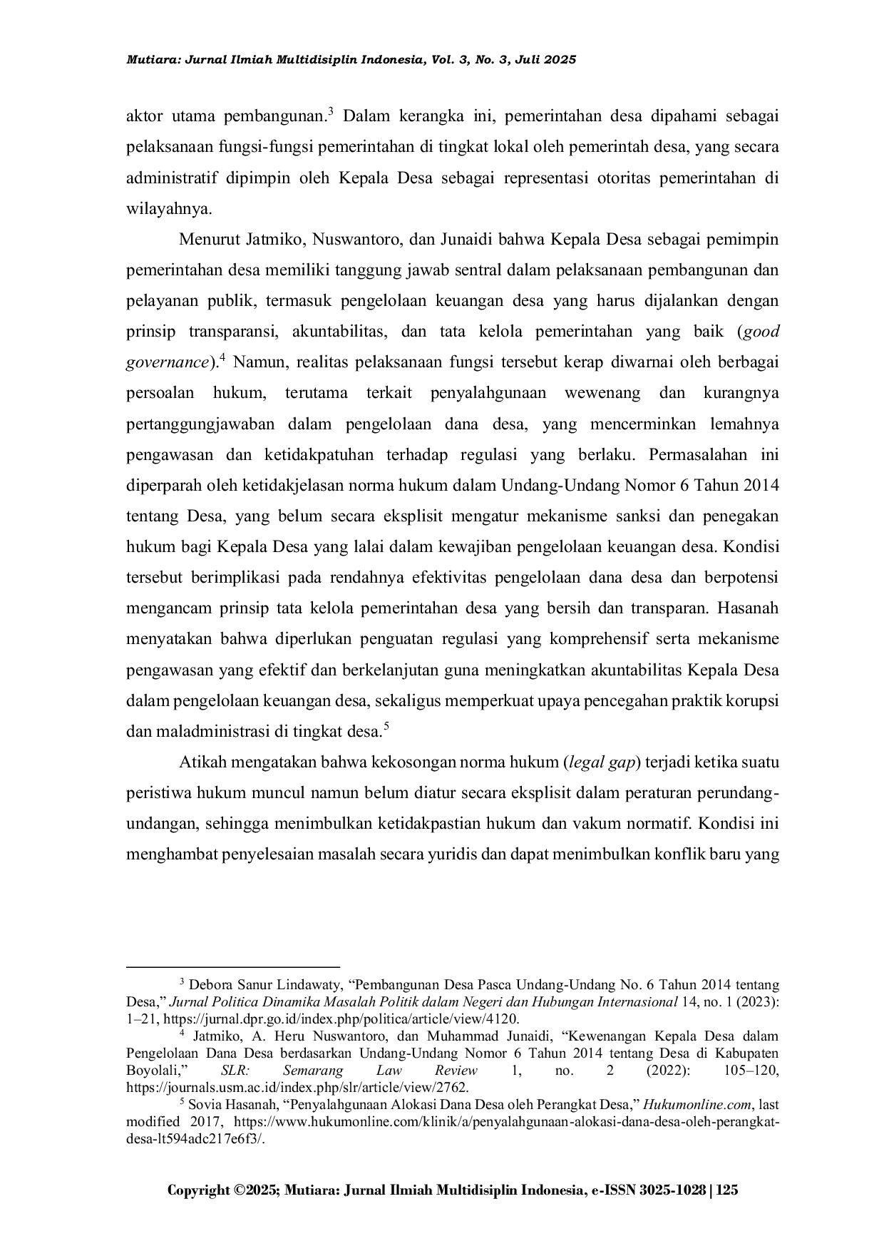 JURIS Analisis Yuridis terhadap Pertanggungjawaban Pengelolaan Keuangan Desa oleh Kepala Desa berdasarkan Undang undang Nomor 3 Tahun 2024 tentang Desa