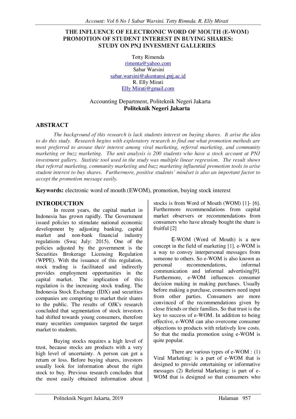 JURIS Pengaruh Promosi Electronic Word of Mouth E WOM Terhadap Minat Mahasiswa dalam Membeli Saham Studi Pada Gallery Investasi PNJ