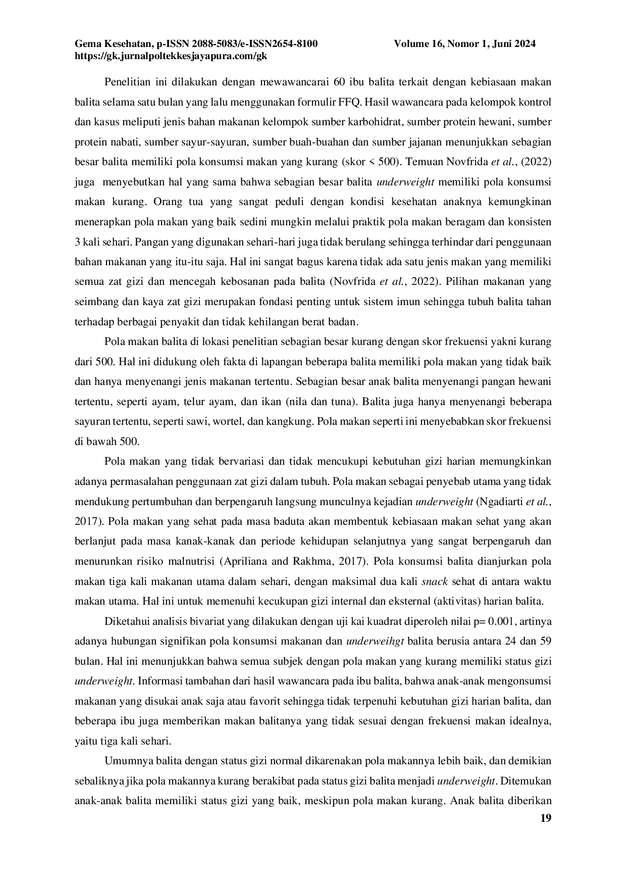 JURIS Pola Konsumsi Makan Dan Kejadian Underweight Balita Di Wilayah Kerja Puskesmas Anggut Atas Kota Bengkulu