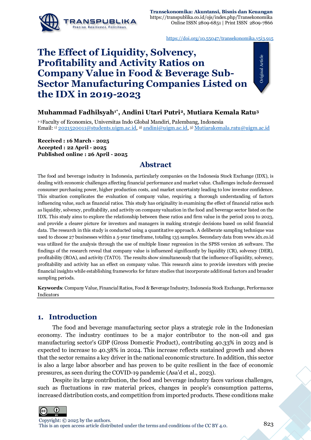 JURIS The Effect of Liquidity Solvency Profitability and Activity Ratios on Company Value in Food Beverage Sub Sector Manufacturing Companies Listed on the IDX in 2019 2023