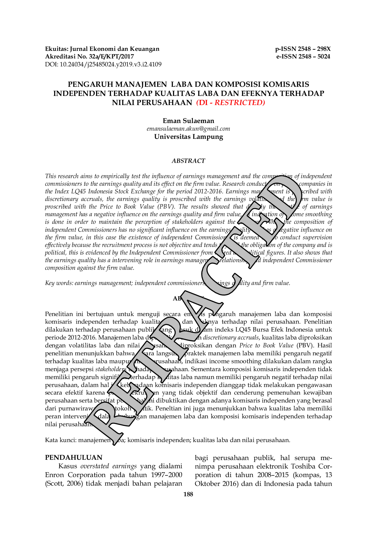JURIS Pengaruh Manajemen Laba Dan Komposisi Komisaris Independen Terhadap Kualitas Laba Dan Efeknya Terhadap Nilai Perusahaan Di Restricted