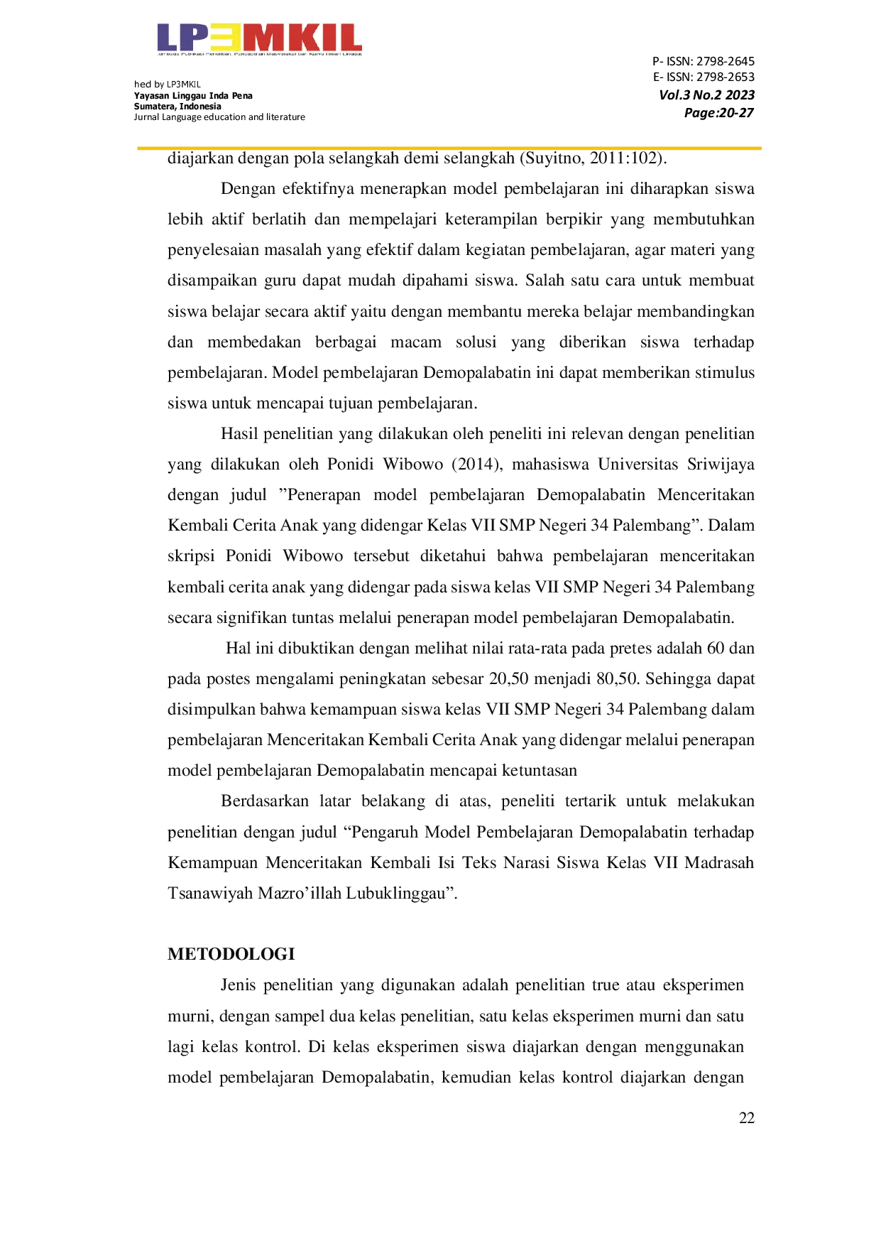 JURIS Pengaruh Model Pembelajaran Demopalabatin Terhadap Kemampuan Menceritakan Kembali Isi Teks Narasi Siswa Kelas VII Madrasah Tsanawiyah Mazro illah Lubuklinggau