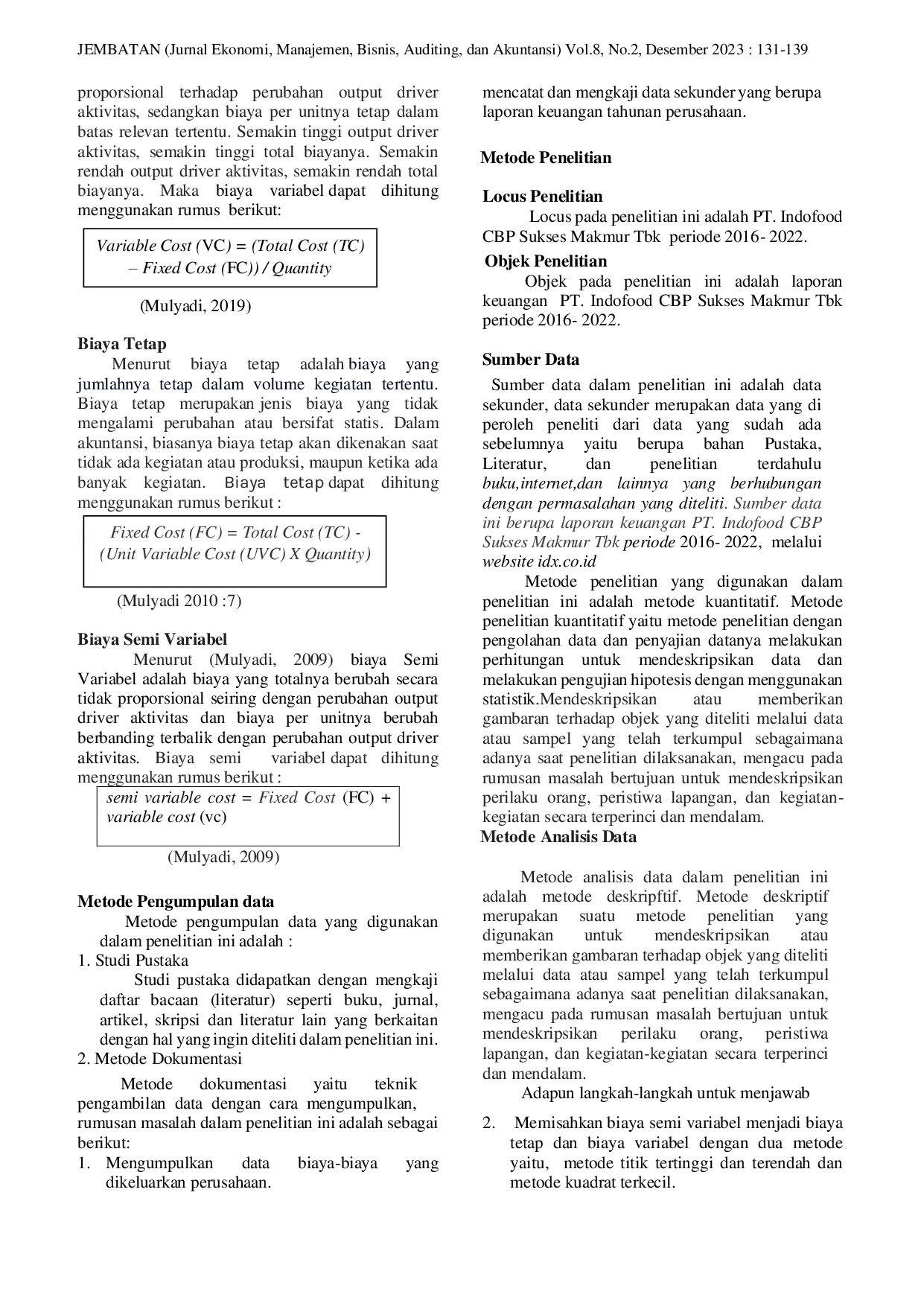 JURIS Analisis Perilaku Biaya Pada PT Indofood CBP Sukses Makmur Tbk Periode 2016 2022
