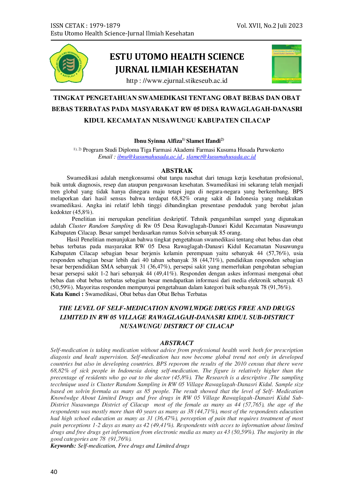 JURIS Tingkat Pengetahuan Swamedikasi Tentang Obat Bebas Dan Obat Bebas Terbatas Pada Masyarakat Rw 05 Desa Rawaglagah Danasri Kidul Kecamatan Nusawungu Kabupaten Cilacap