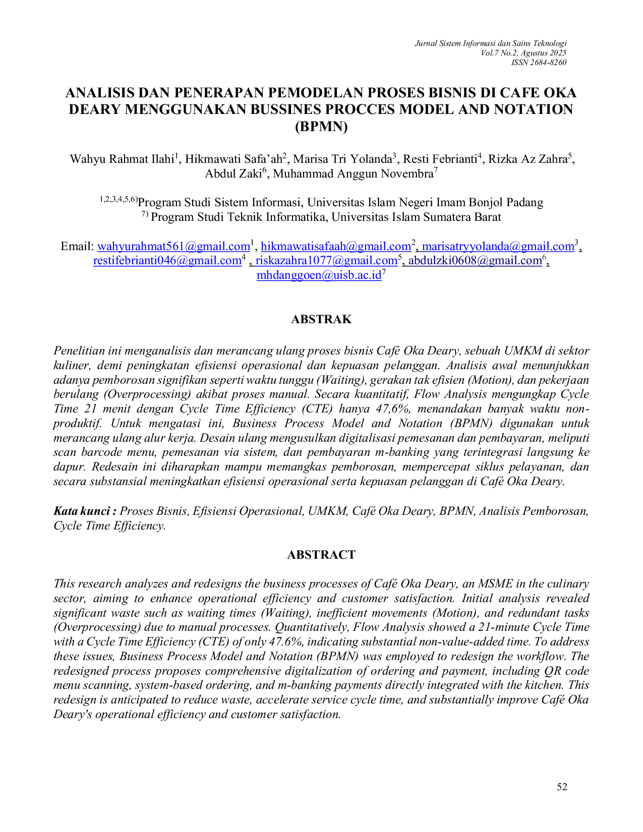 JURIS Analysis and Application of Business Process Modeling in Cafe Oka Deary Using Business Process Model and Notation BPMN