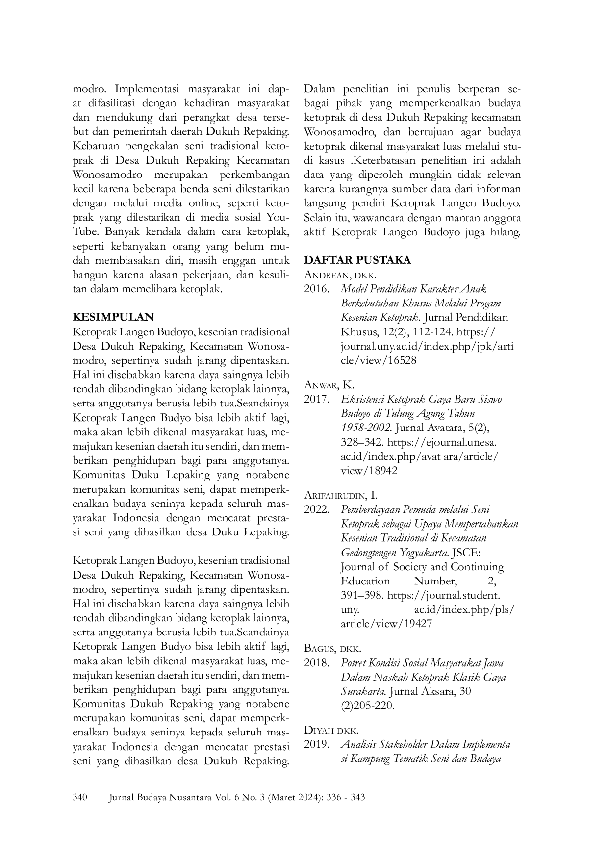 JURIS Implementasi Kesenian Ketoprak Langen Budoyo Sebagai Upaya Pelestarian Budaya Lokal di Masyarakat Dukuh Repaking Kecamatan Wonosamodoro