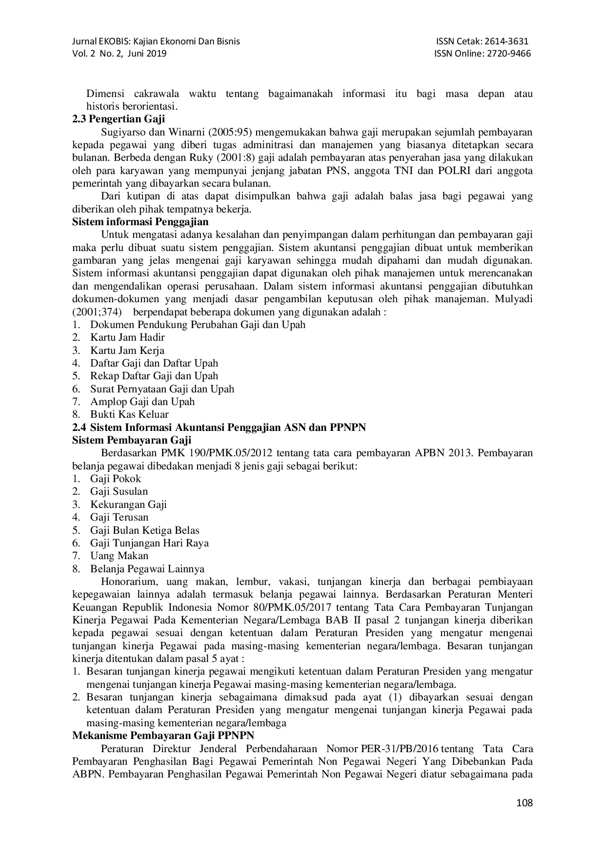 juris Analisis Penerapan Sistem Informasi Akuntansi Penggajian Pada Balai Konservasi Sumber Daya Alam Sumatera Selatan