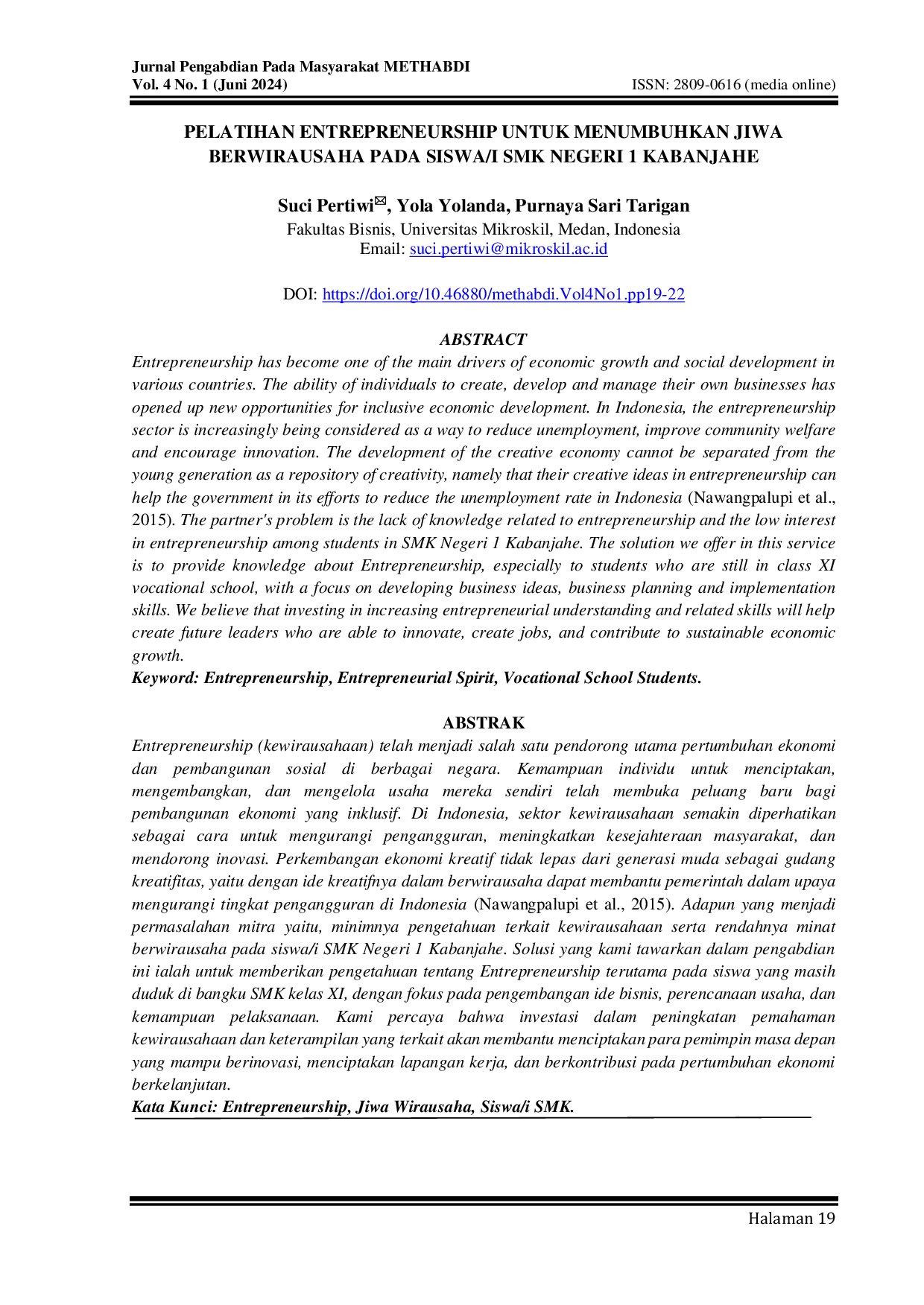 JURIS Pelatihan Entrepreneurship untuk Menumbuhkan Jiwa Berwirausaha pada Siswa i SMK Negeri 1 Kabanjahe