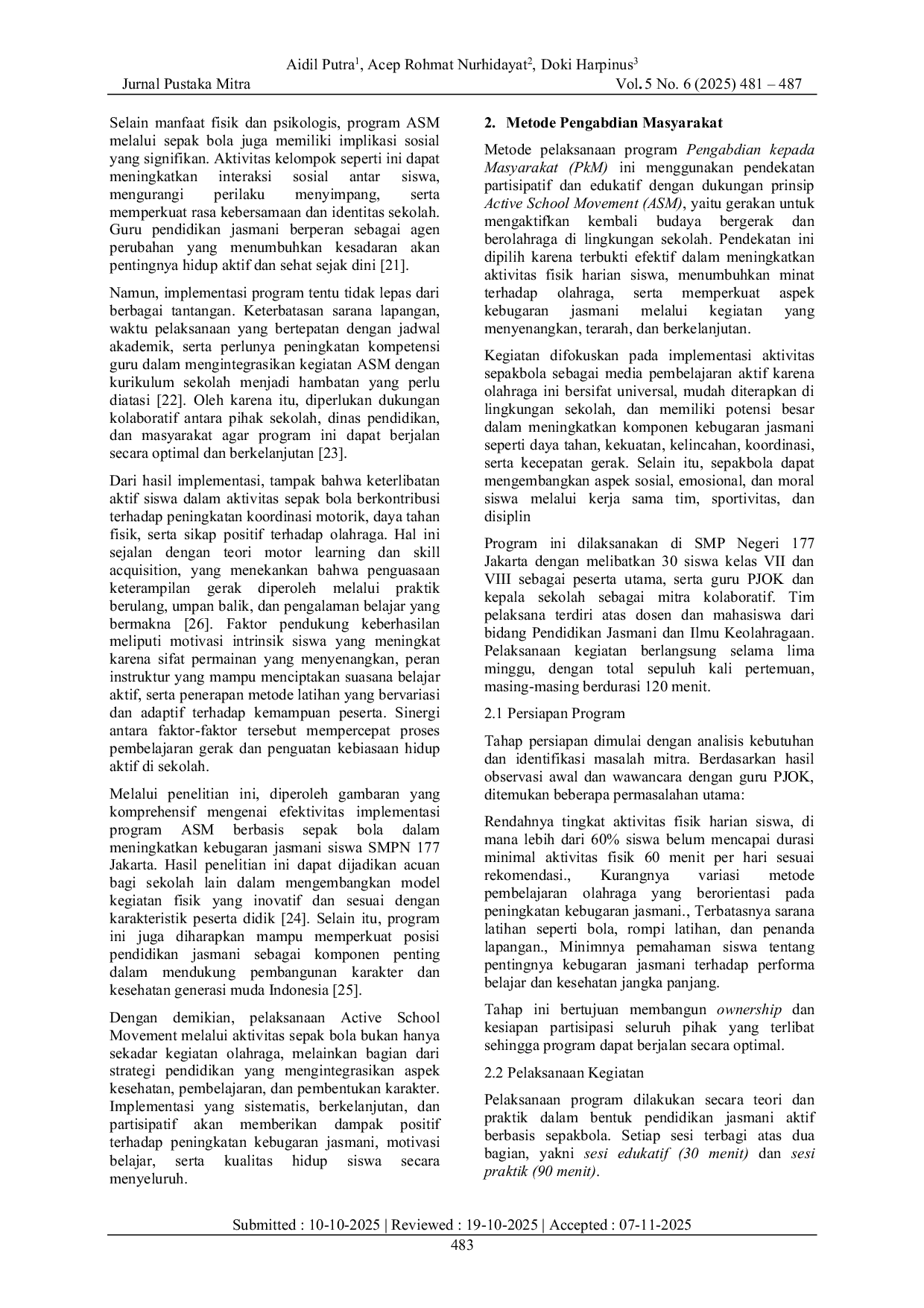 JURIS Implementasi Program Active School Movement melalui Aktivitas Sepakbola untuk Peningkatan Kebugaran Jasmani Siswa SMPN 77 Jakarta