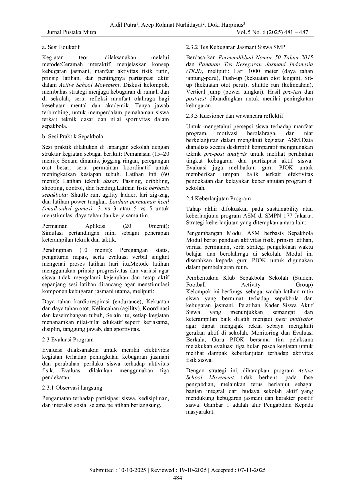 JURIS Implementasi Program Active School Movement melalui Aktivitas Sepakbola untuk Peningkatan Kebugaran Jasmani Siswa SMPN 77 Jakarta