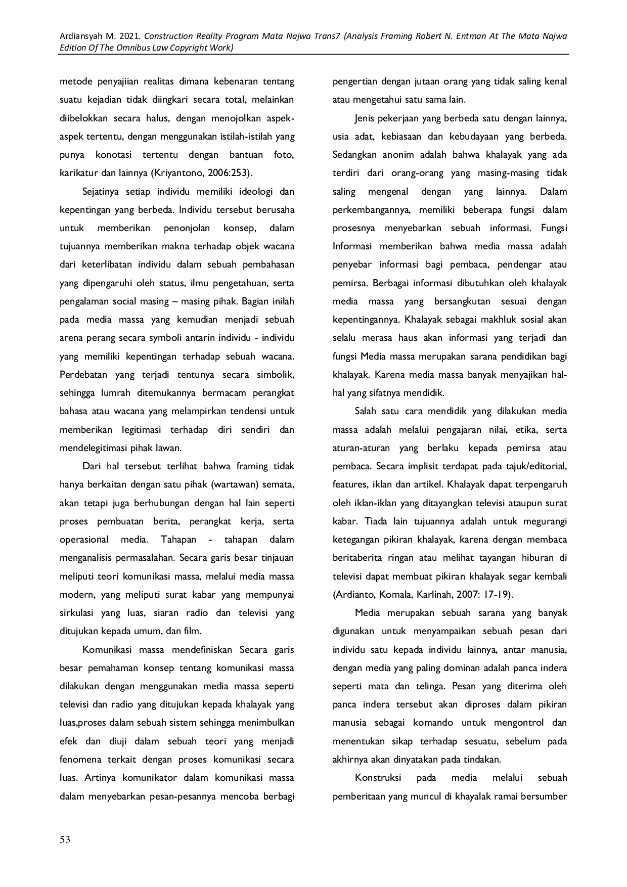 JURIS Konstruksi Realitas Program Acara Mata Najwa Trans7 Analisis Framing Robert N Entman pada Acara Mata Najwa Edisi UU Omnibus Law Cipta Kerja