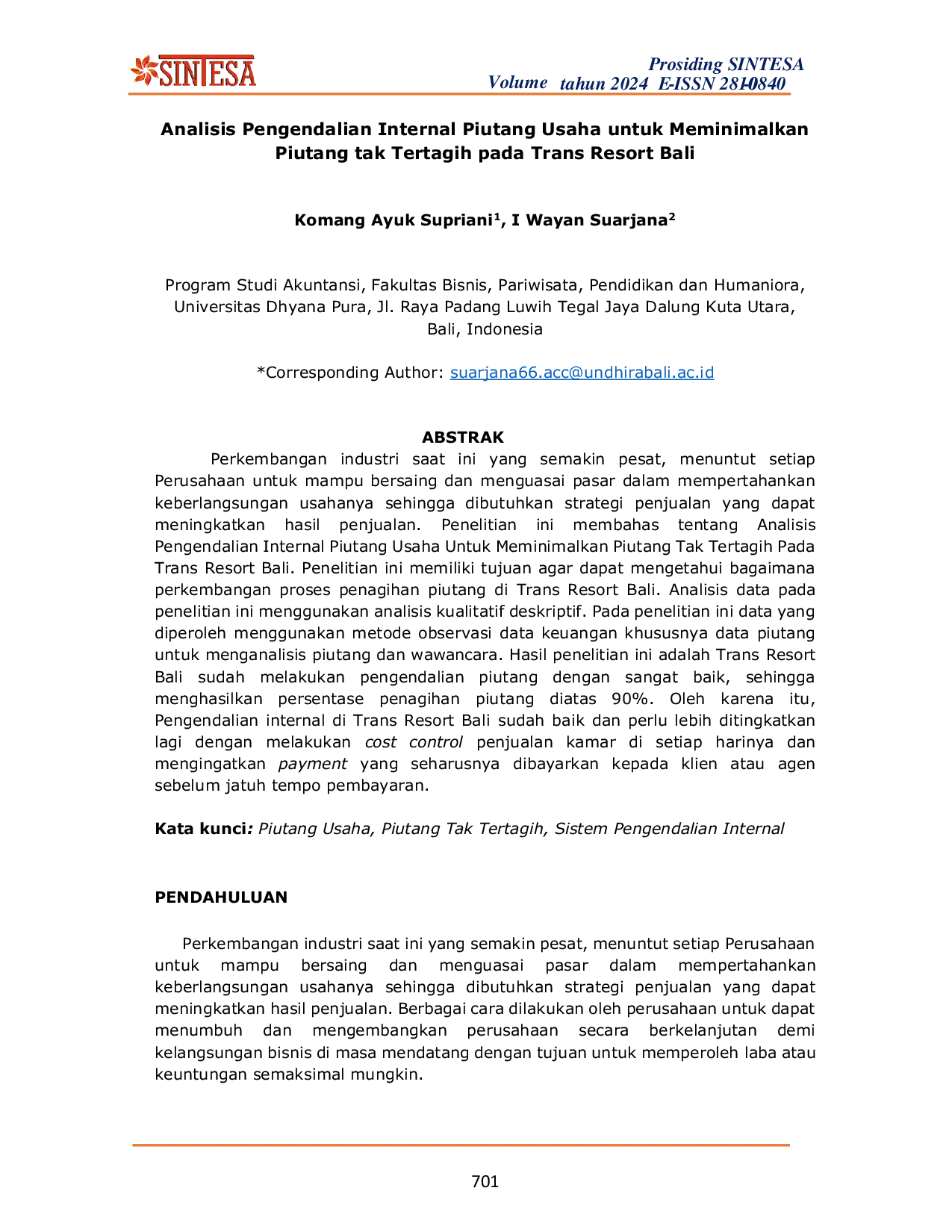 JURIS Analisis Pengendalian Internal Piutang Usaha untuk Meminimalkan Piutang tak Tertagih pada Trans Resort Bali